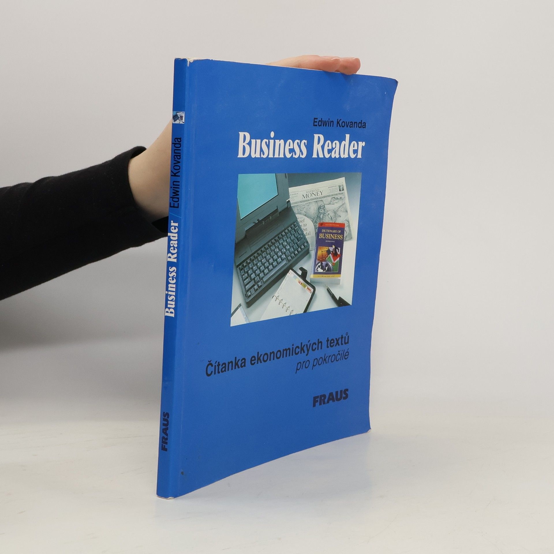 Business Reader : čítanka ekonomických textů pro pokročilé