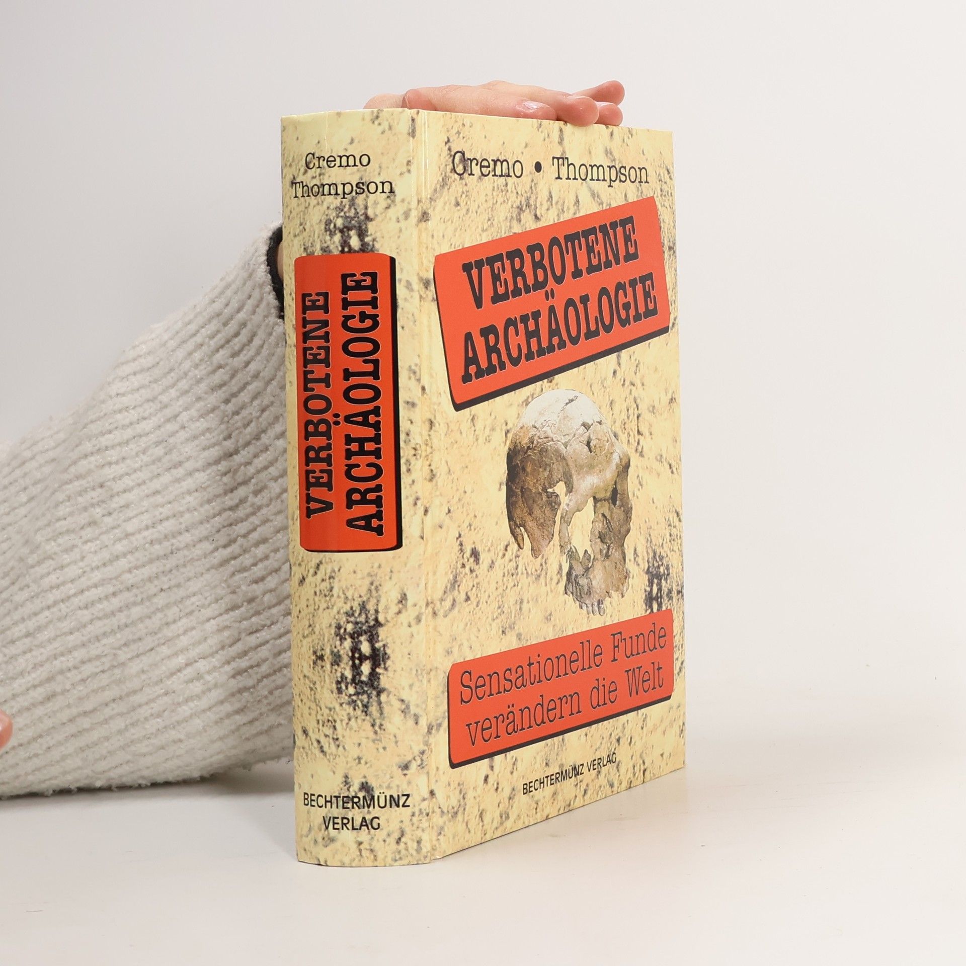 Richard L. Thompson Verbotene Archäologie