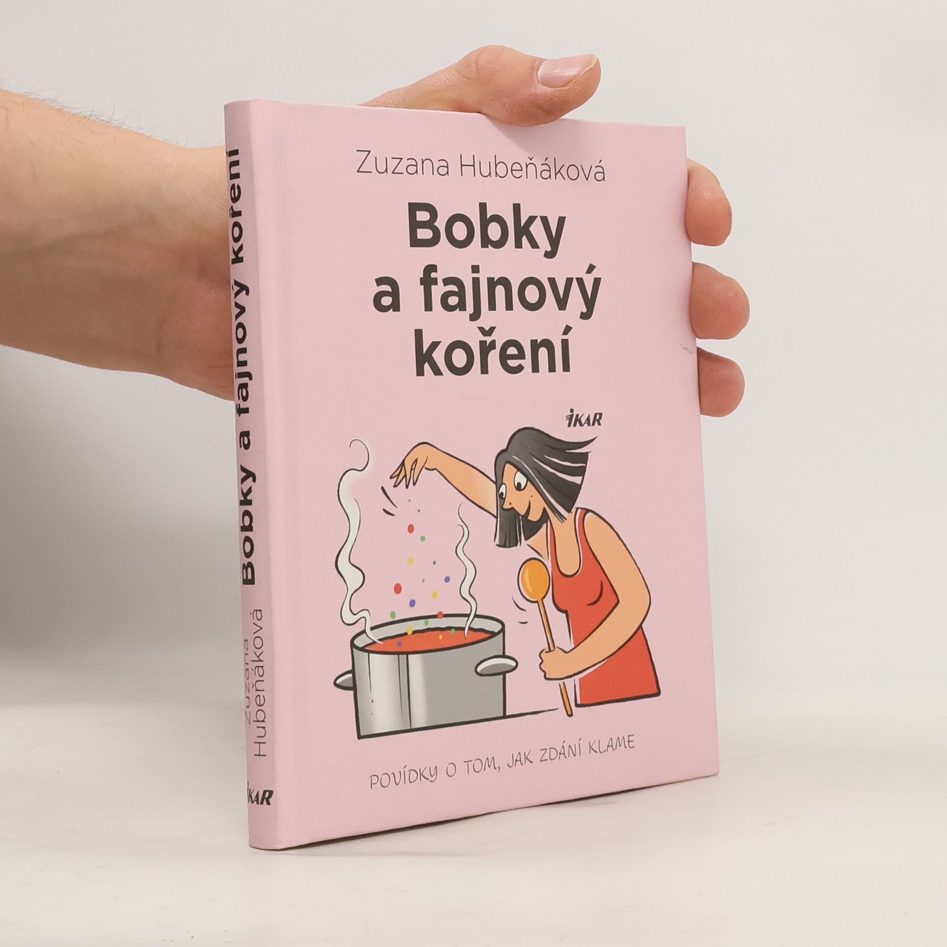 Bobky a fajnový koření : povídky o tom, jak zdání klame