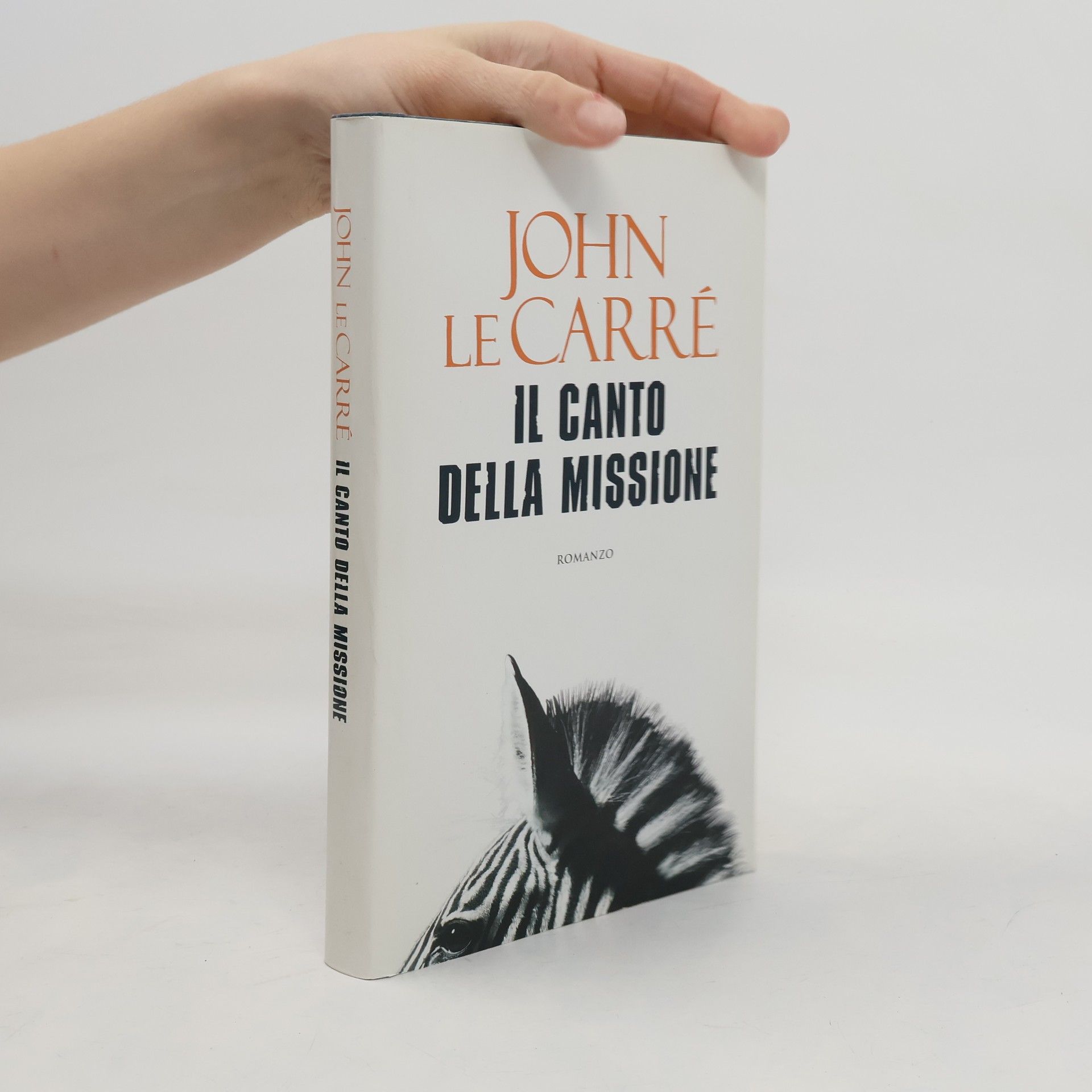 John le Carré Il canto della missione