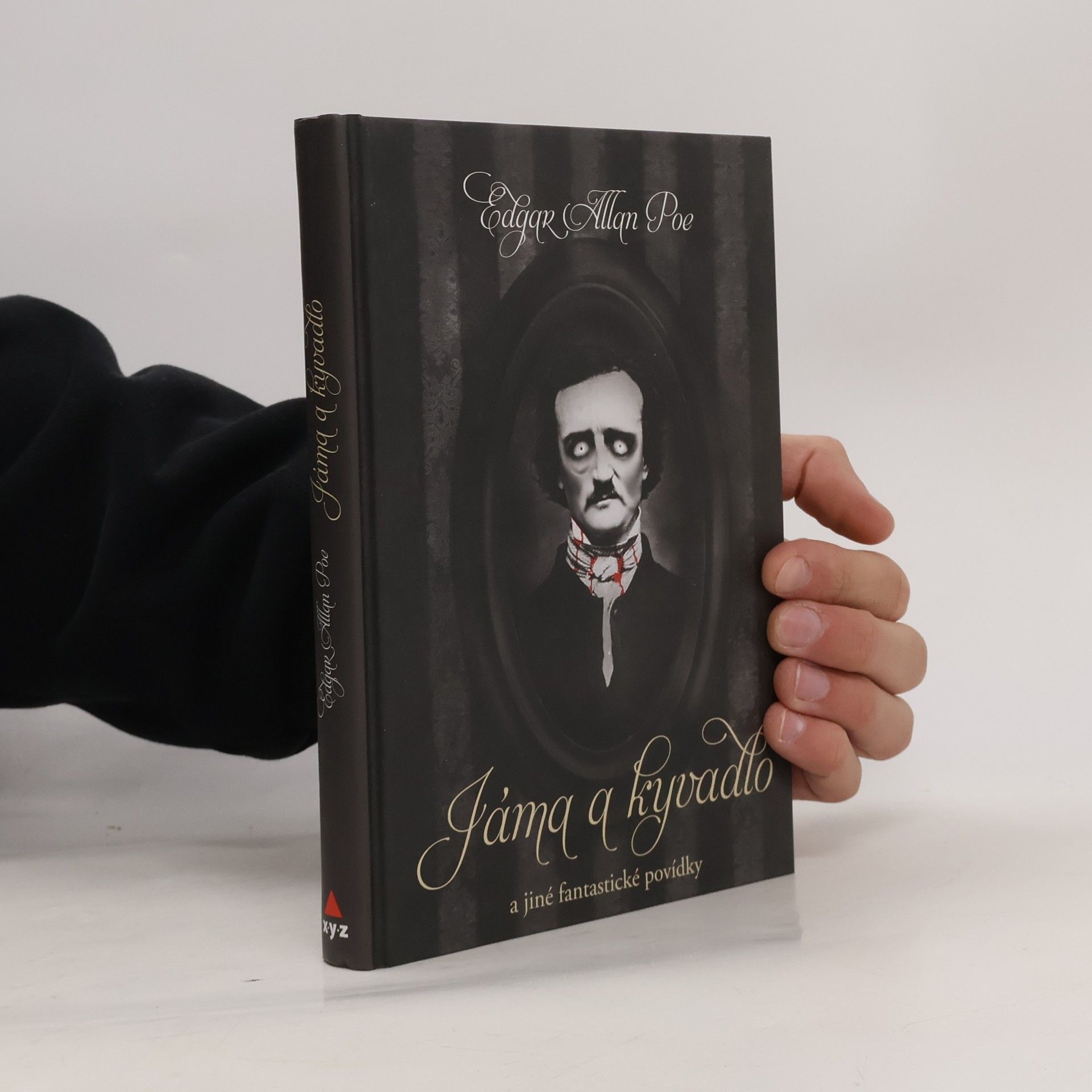 Edgar Allan Poe Jáma a kyvadlo a jiné fantastické příběhy
