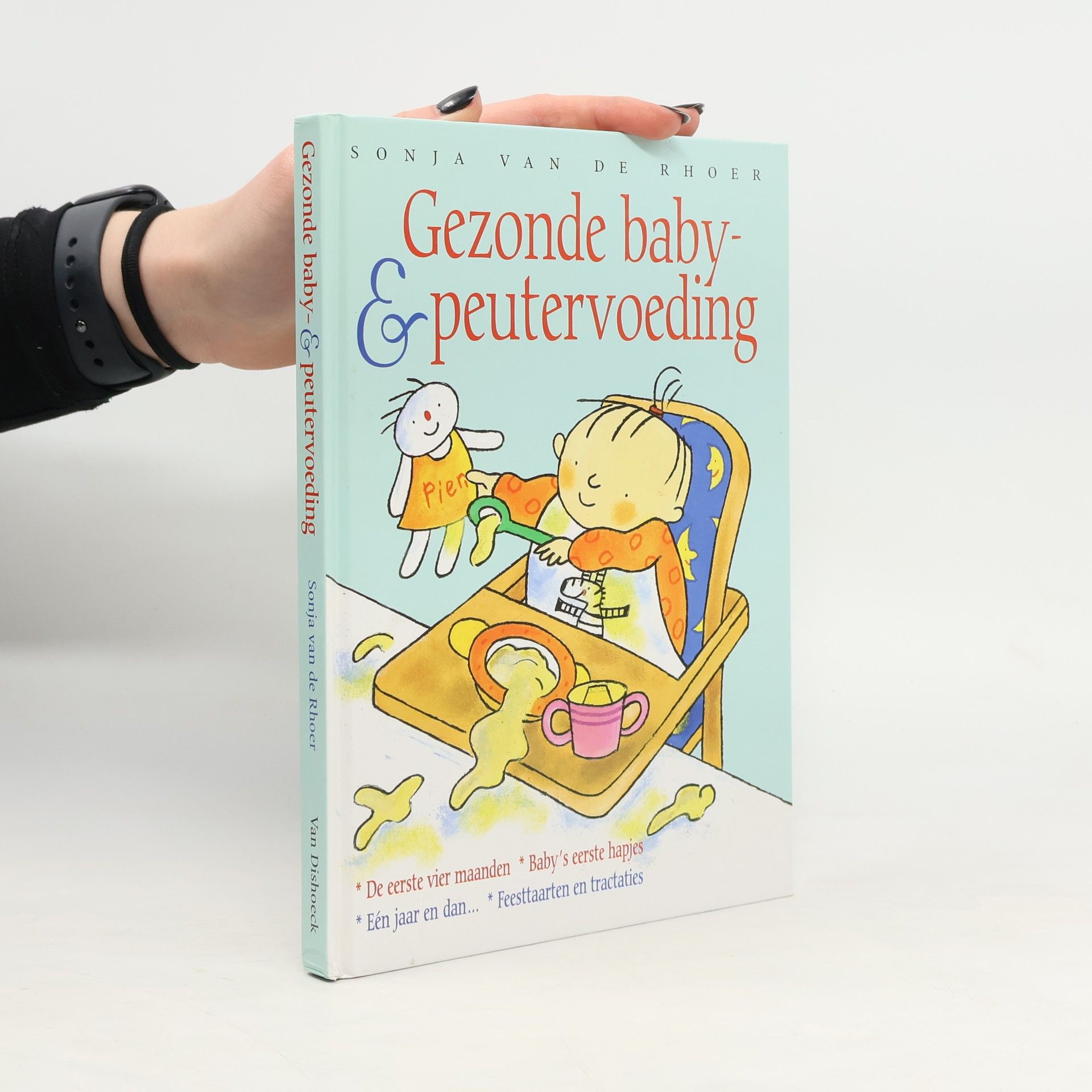 Sonja van de Rhoer Gezonde baby- en peutervoeding