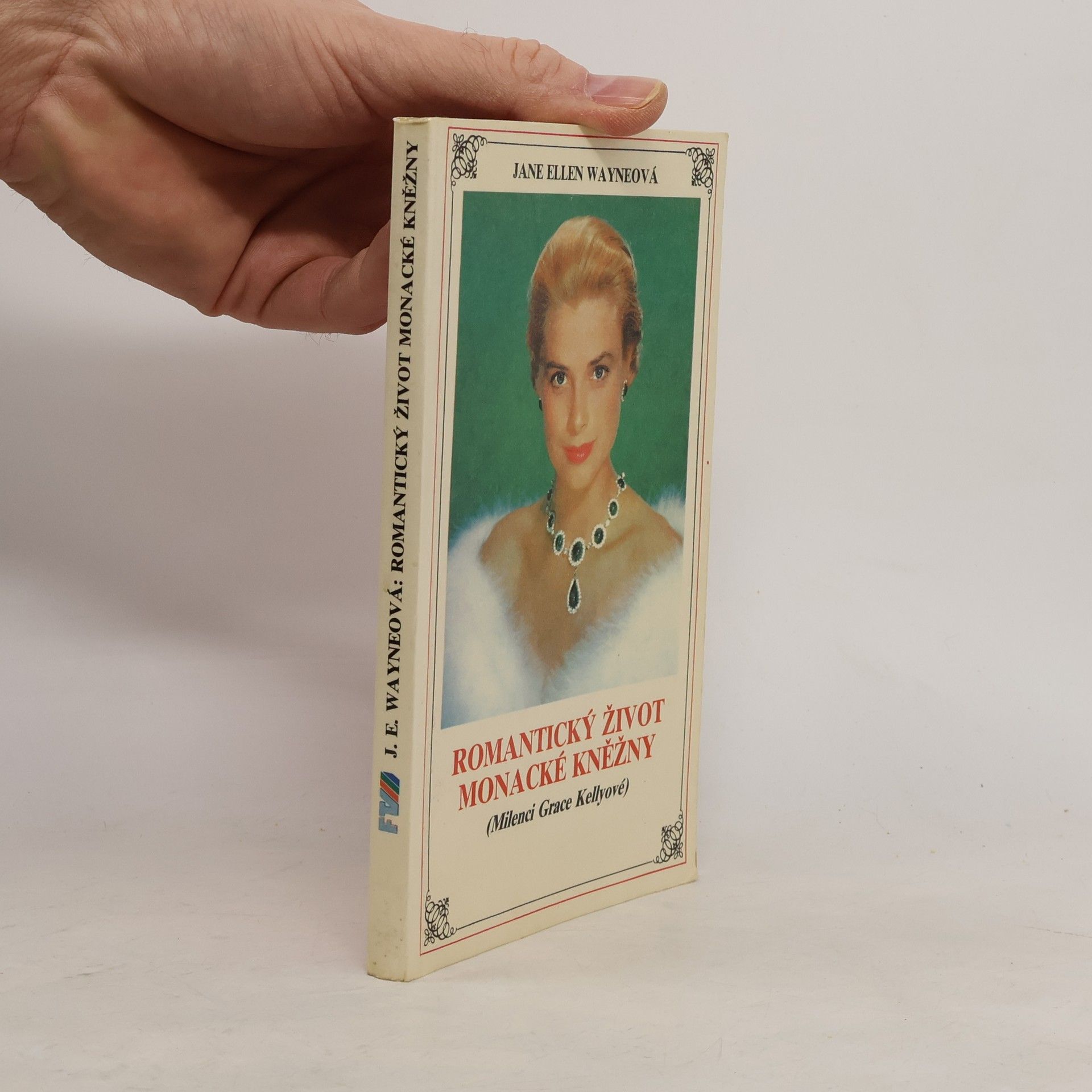 Jane Ellen Wayne Romantický život monacké kněžny