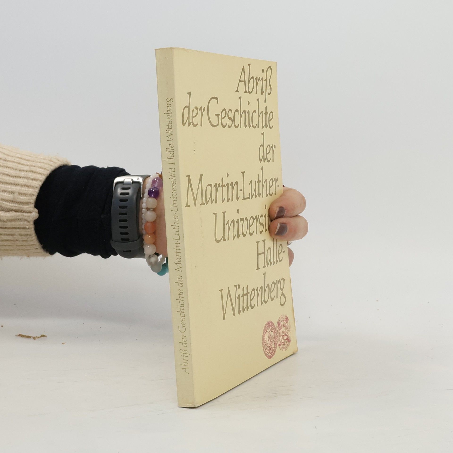 Geschichte der Martin-Luther-Universität Halle - Wittenberg 1502-1977