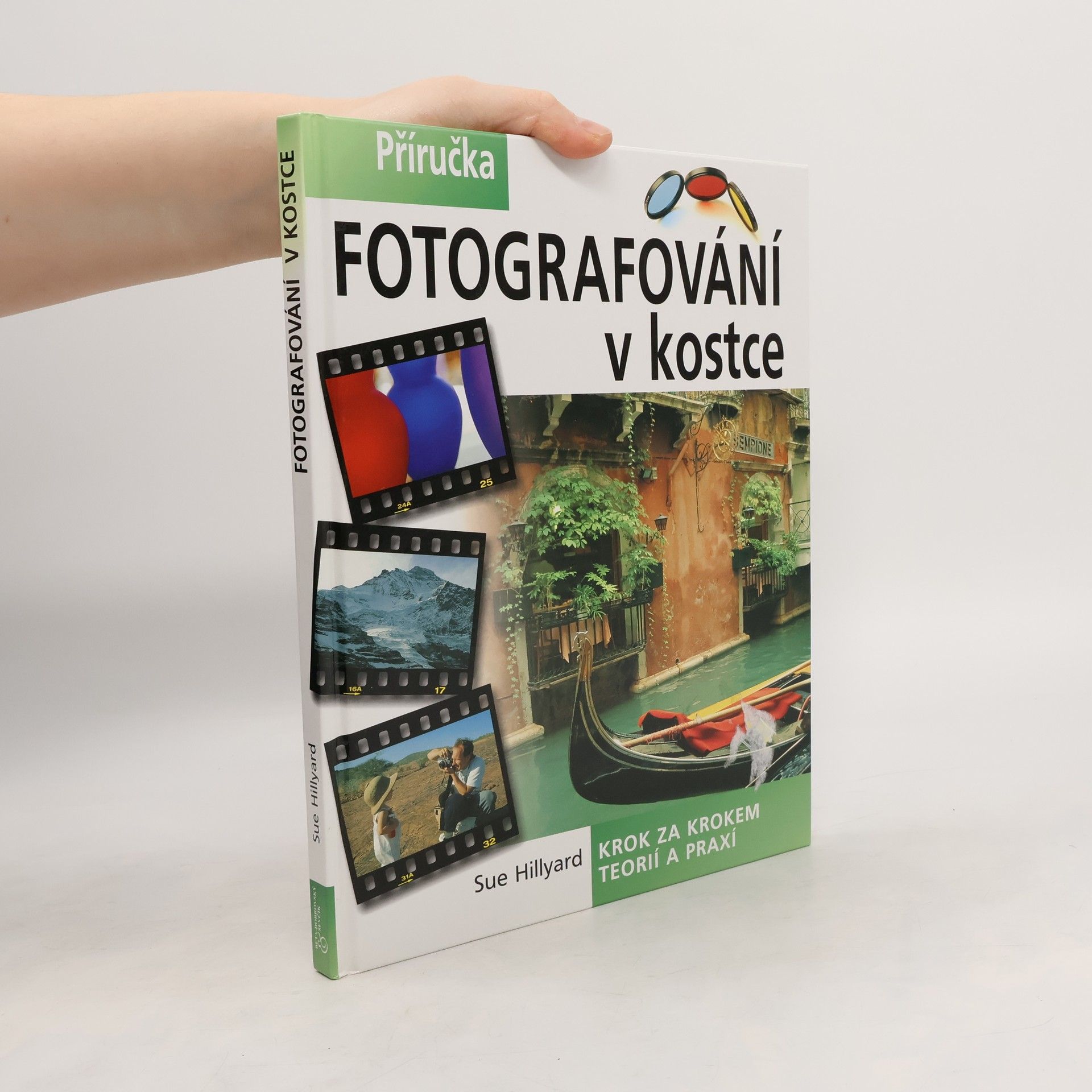 Sue Hillyard Fotografování v kostce