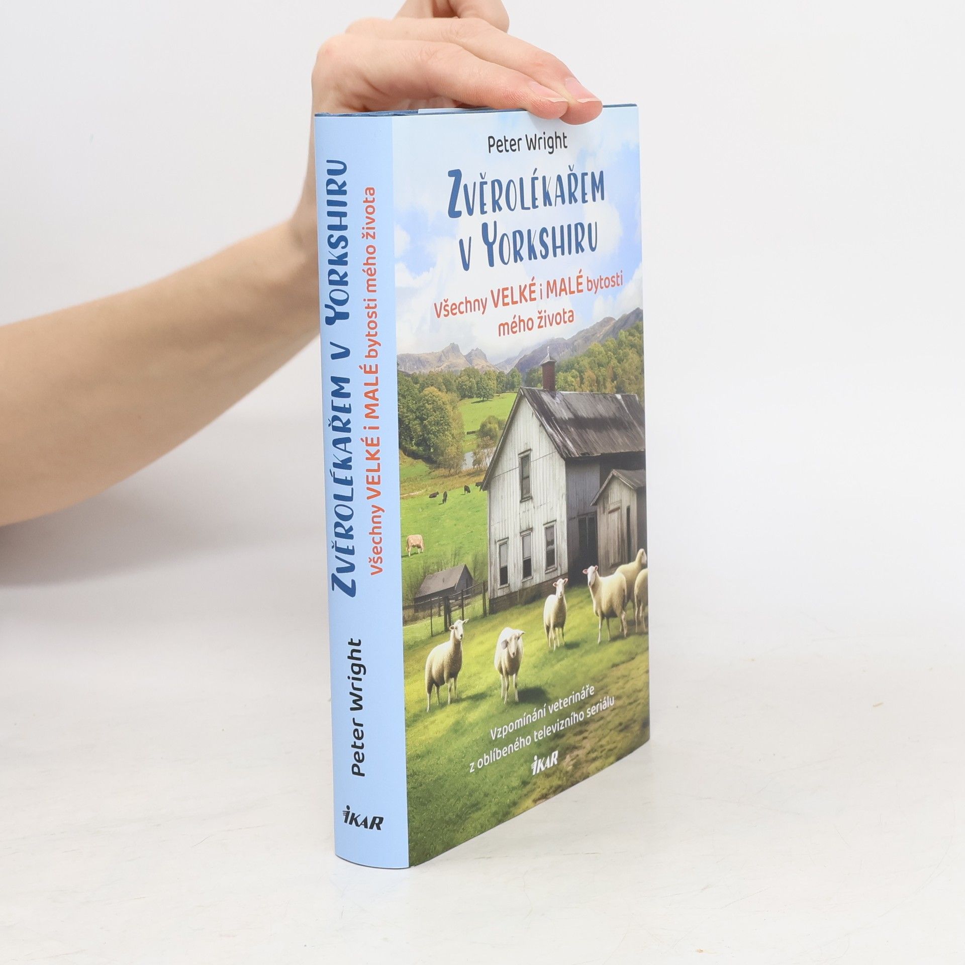 Zvěrolékařem v Yorkshiru : všechny velké i malé bytosti mého života : vzpomínání veterináře z oblíbeného televizního seriálu. 2.