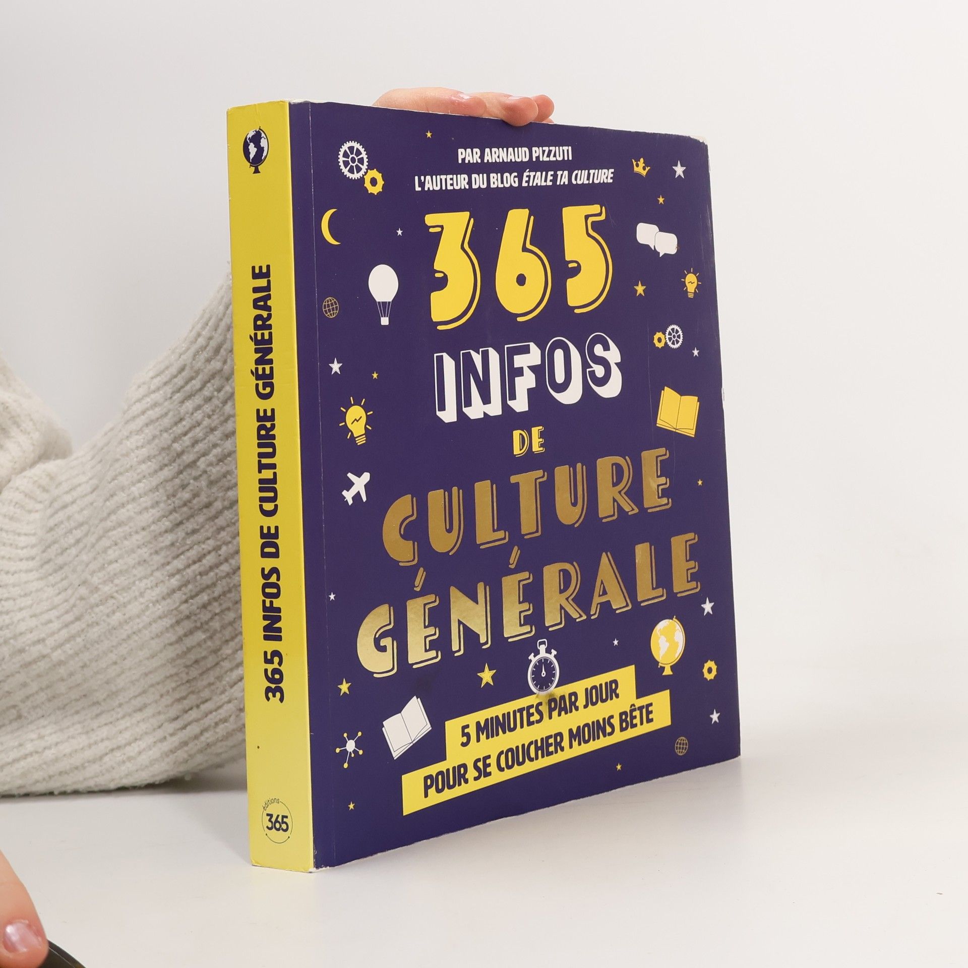 Arnaud Pizzuti 365 infos de culture générale