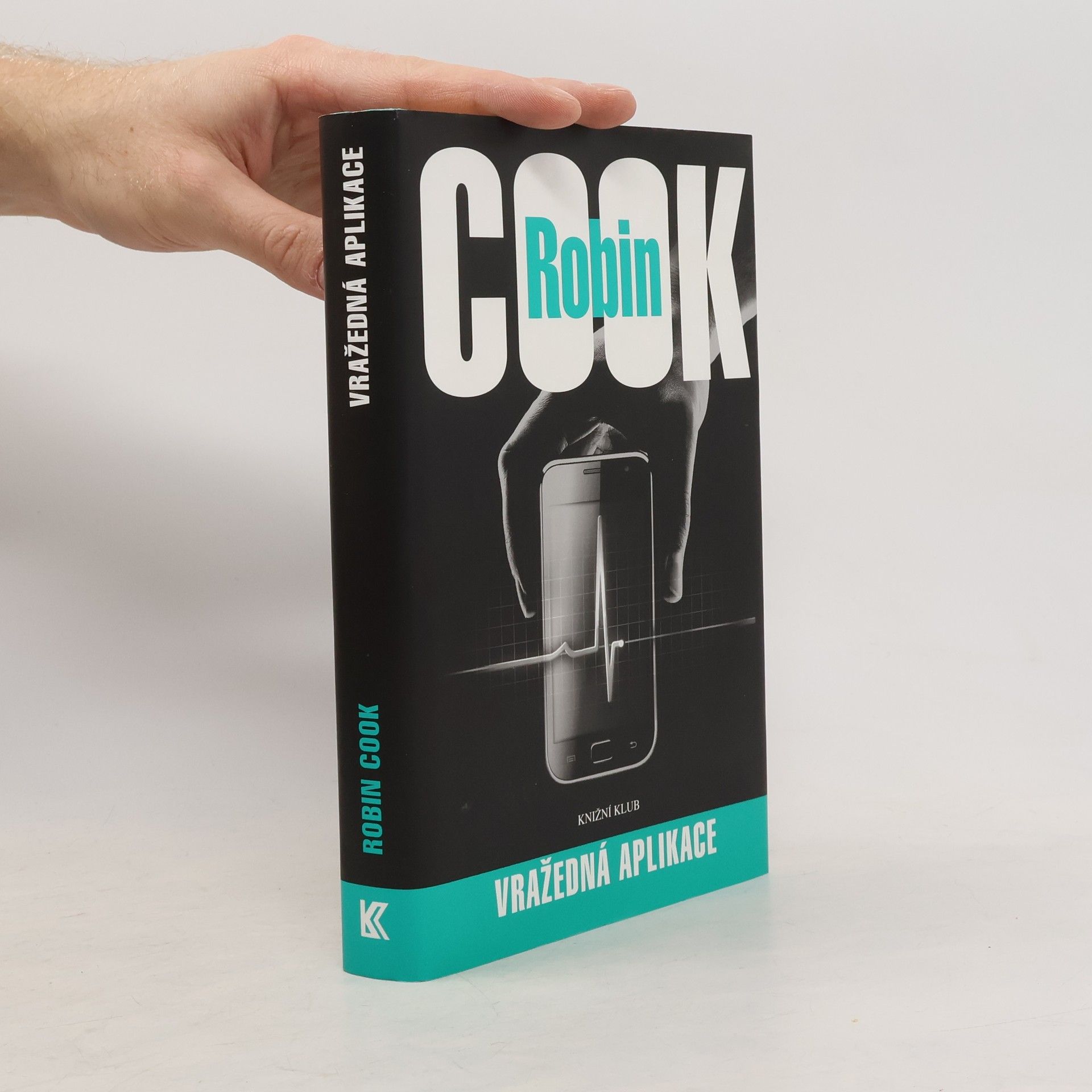 Robin Cook Vražedná aplikace