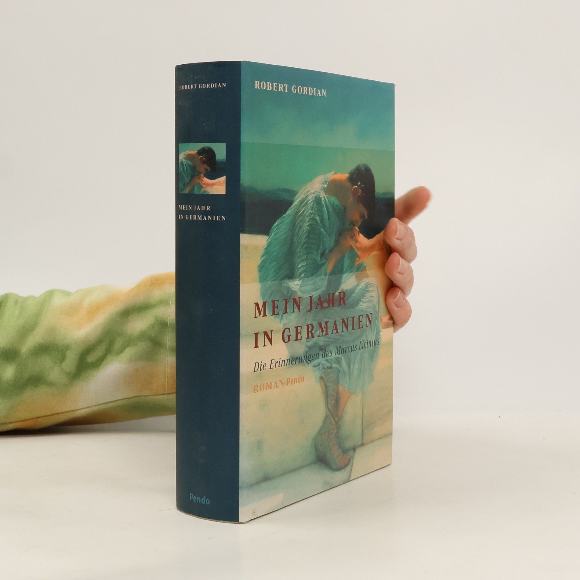 Robert Gordian Mein Jahr in Germanien