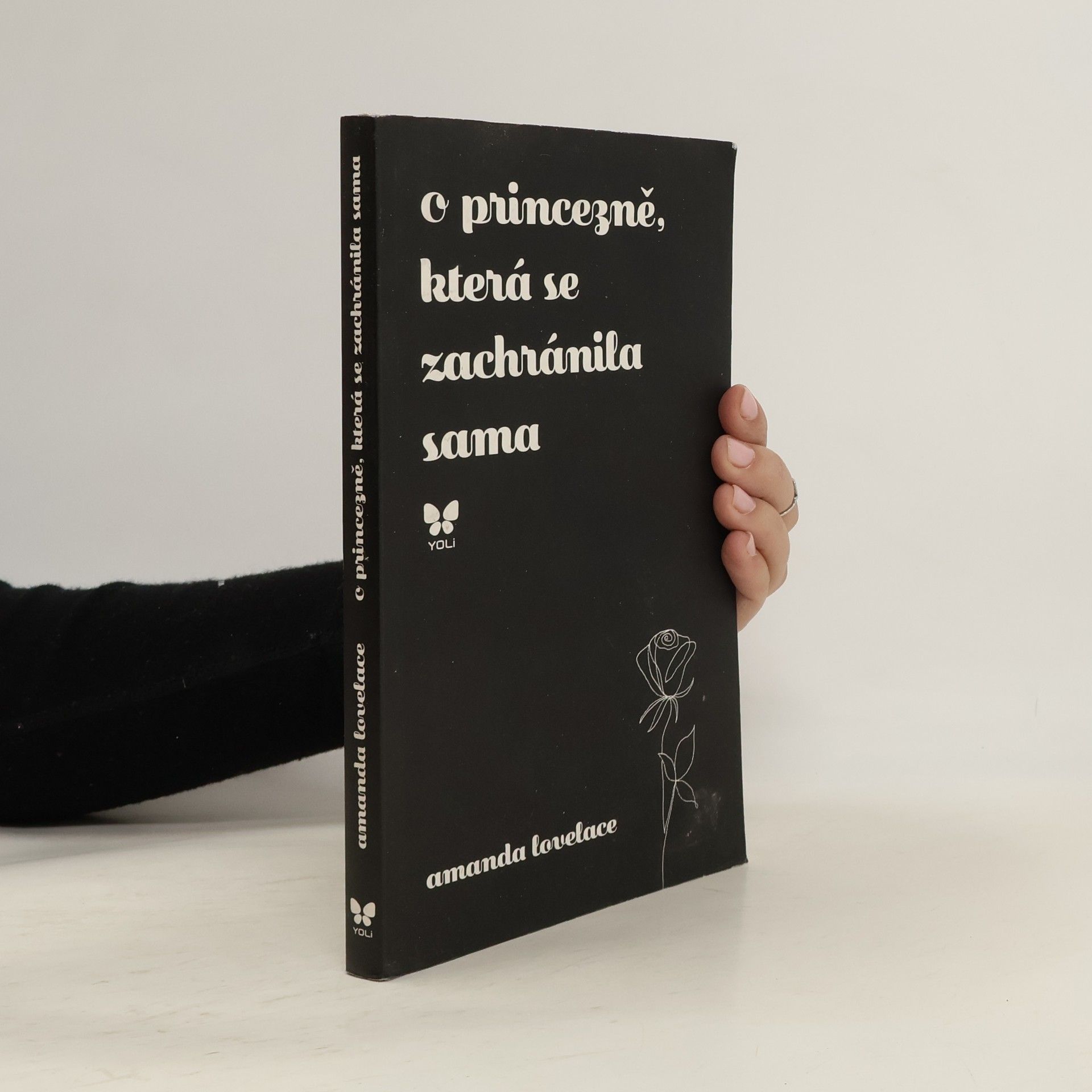 Amanda Lovelace O princezně, která se zachránila sama