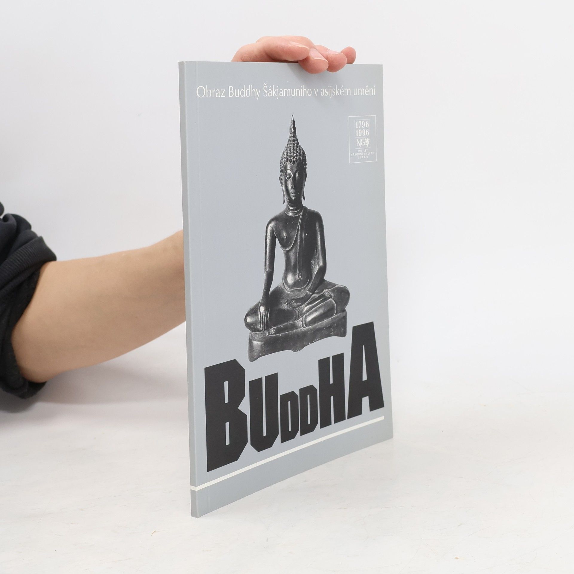 Buddha : obraz Buddhy Šákjamuniho v asijském umění