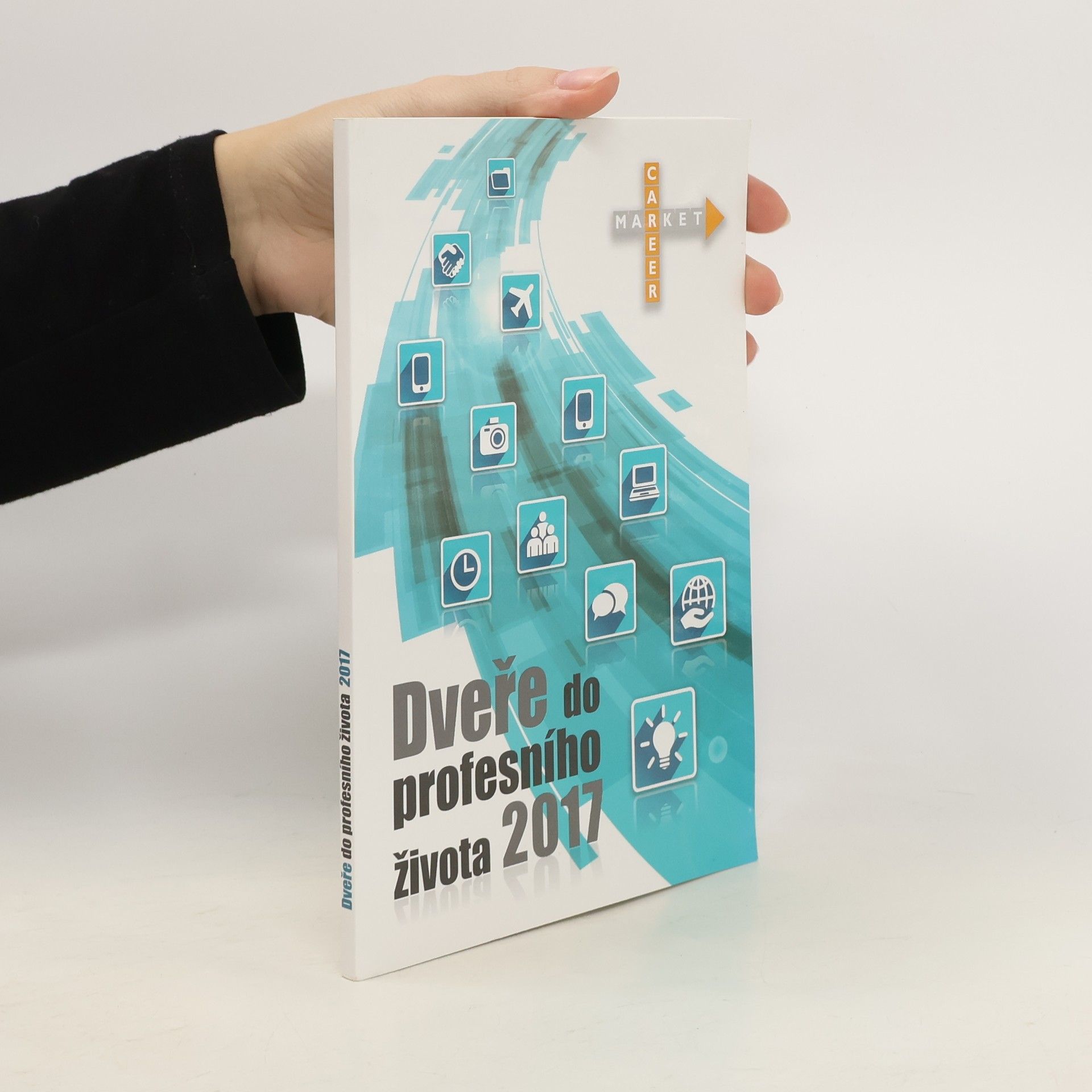 Collectif d'auteurs Dveře do profesního života 2017