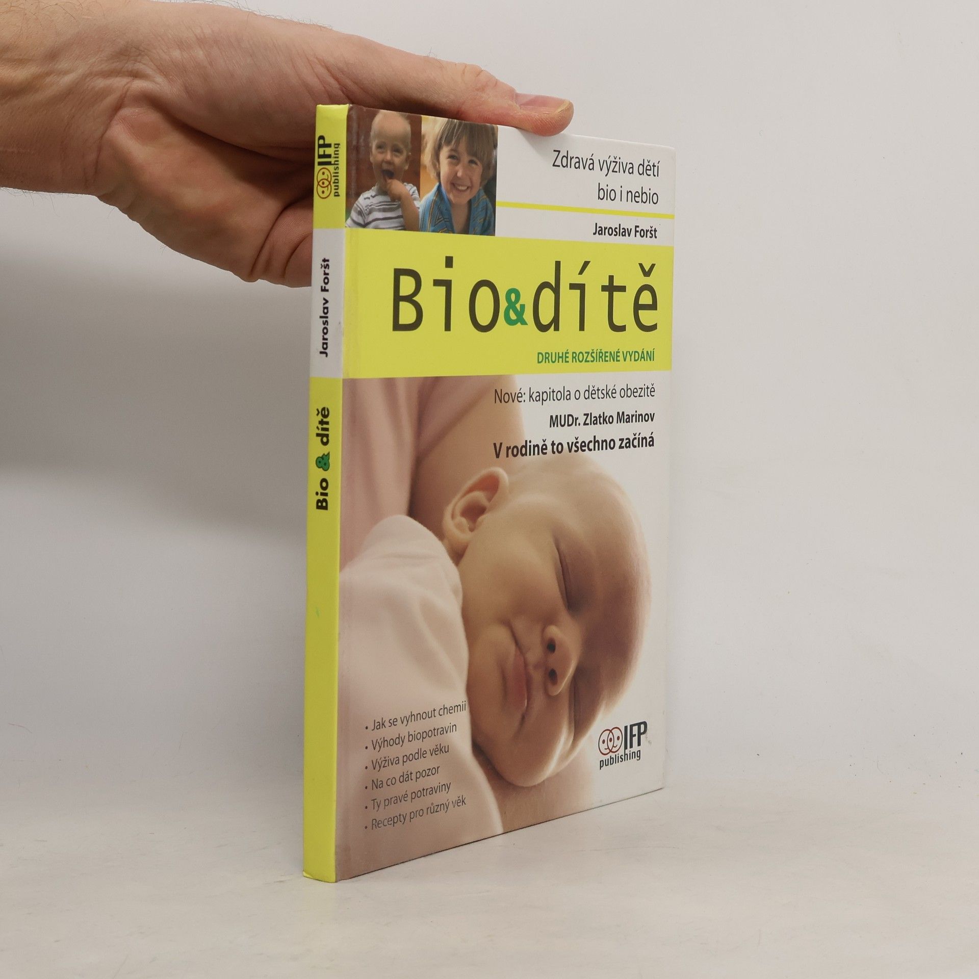 Bio&dítě : bio i nebio zdravá výživa