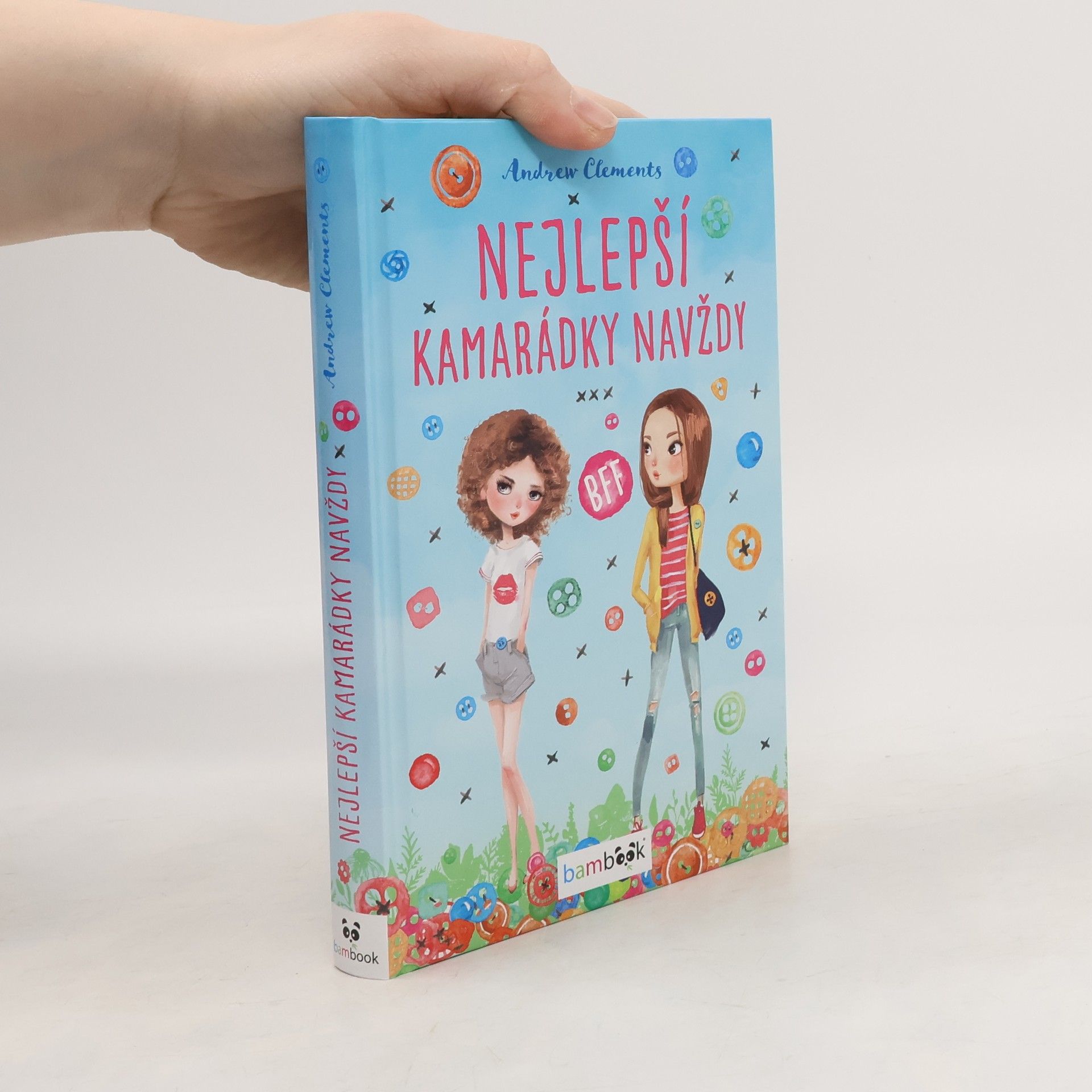 Andrew Clements Nejlepší kamarádky navždy