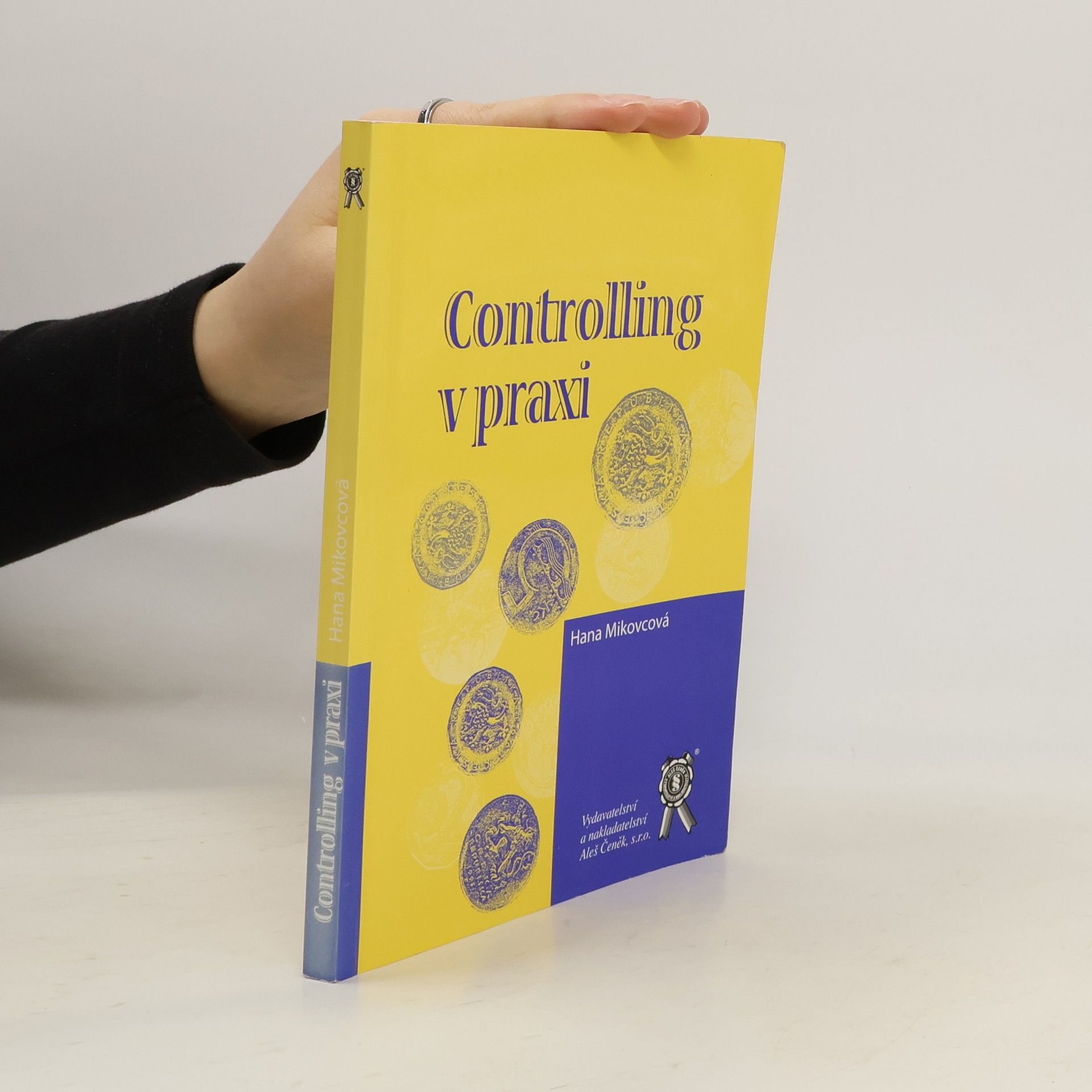 Hana Mikovcová Controlling v praxi
