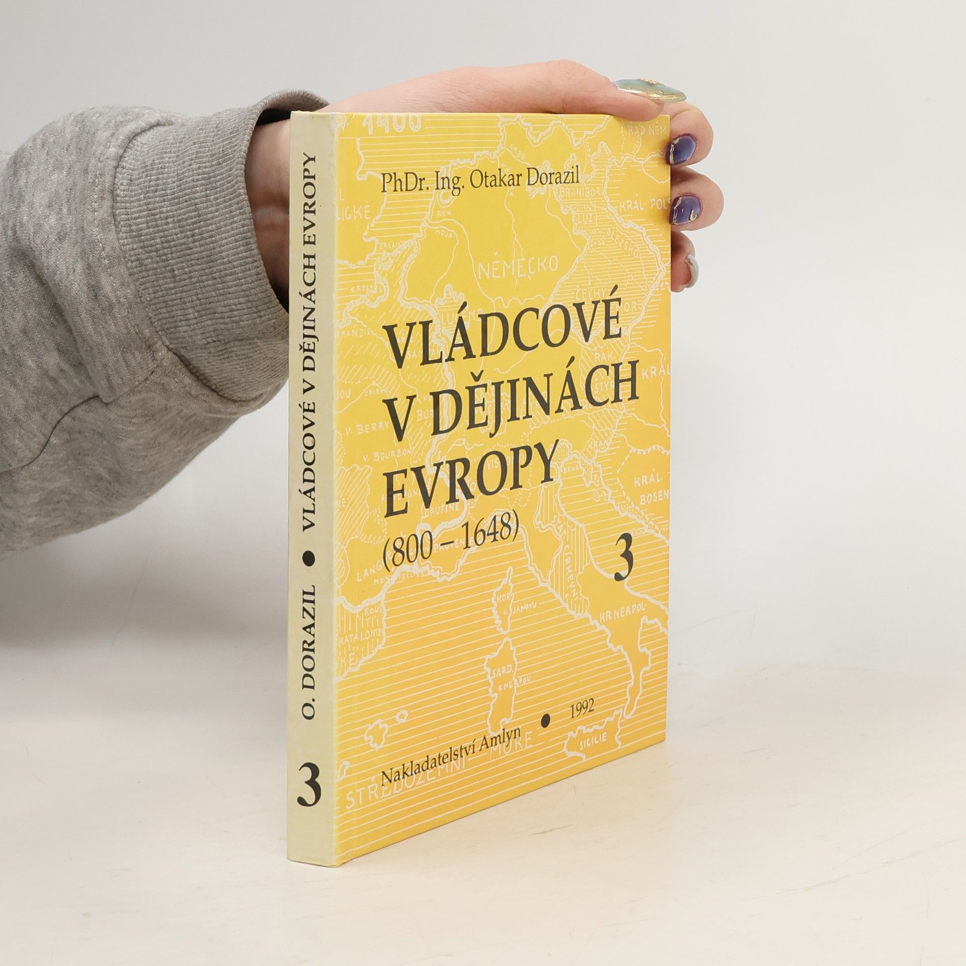 Vládcové v dějinách Evropy 3 (800-1648)
