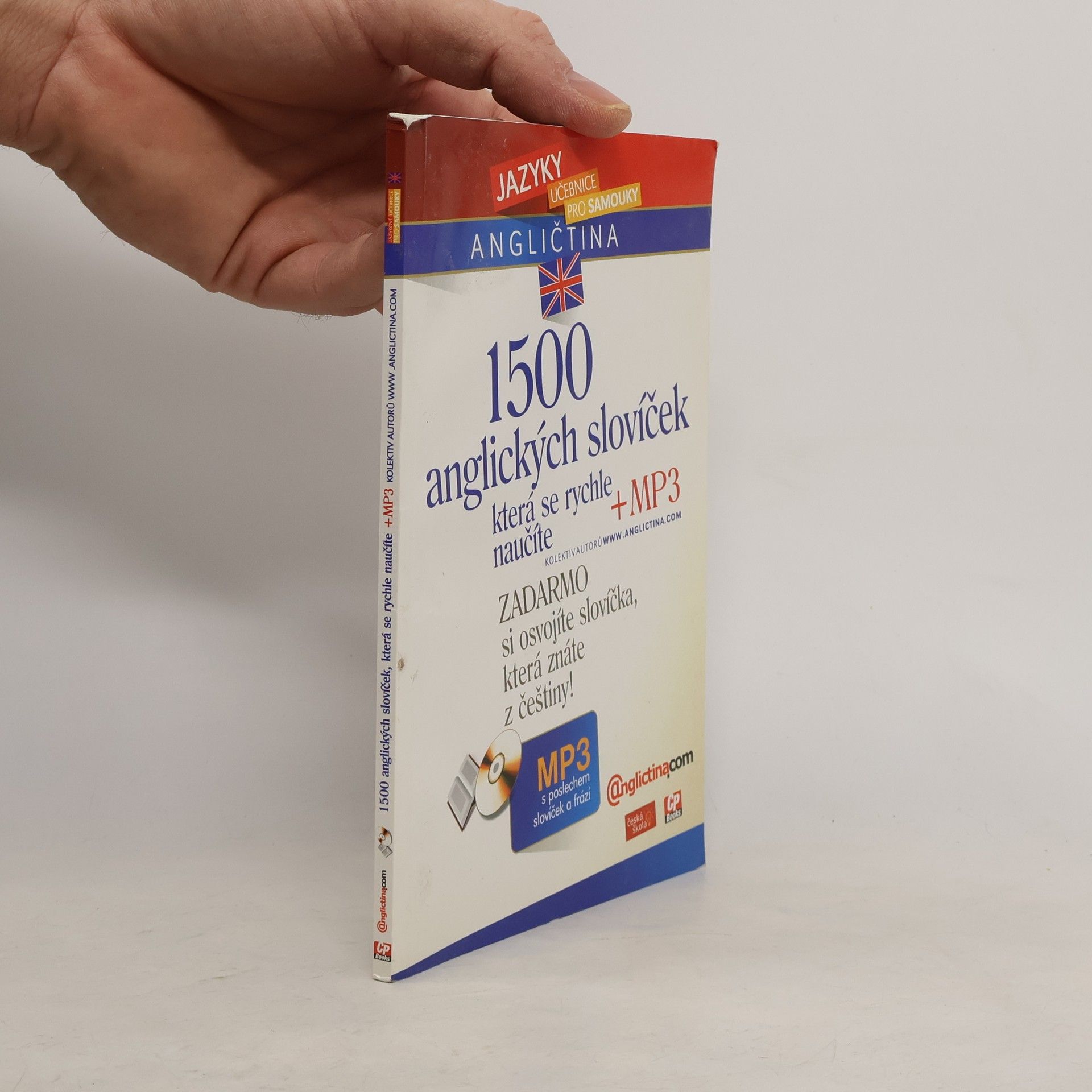 Autorenkollektiv 1500 anglických slovíček, která se rychle naučíte