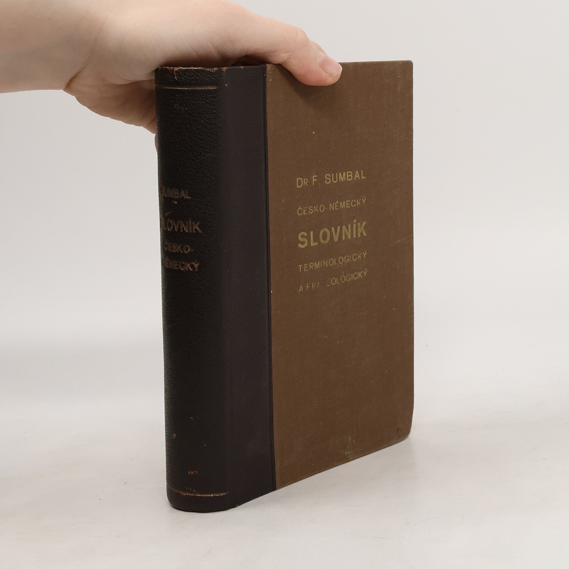 František Sumbal Česko-německý slovník terminologický a fraseologický