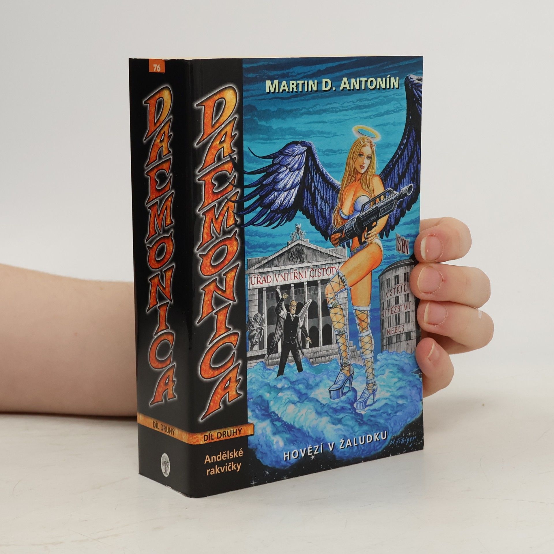 Daemonica: Hovězí v žaludku. Kniha druhá, Andělské rakvičky