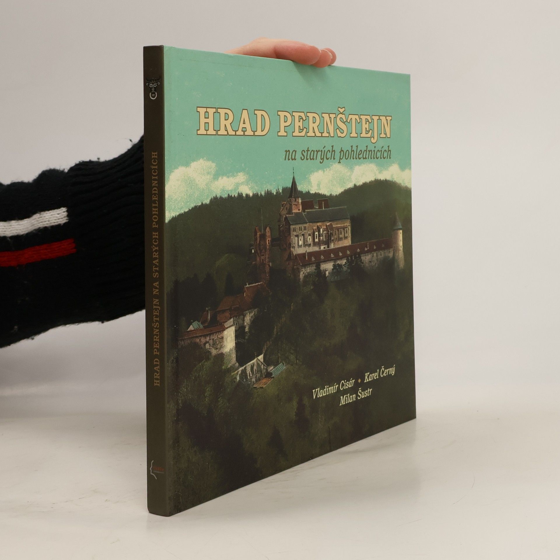 Vladimír Cisár Hrad Pernštejn na starých pohlednicích