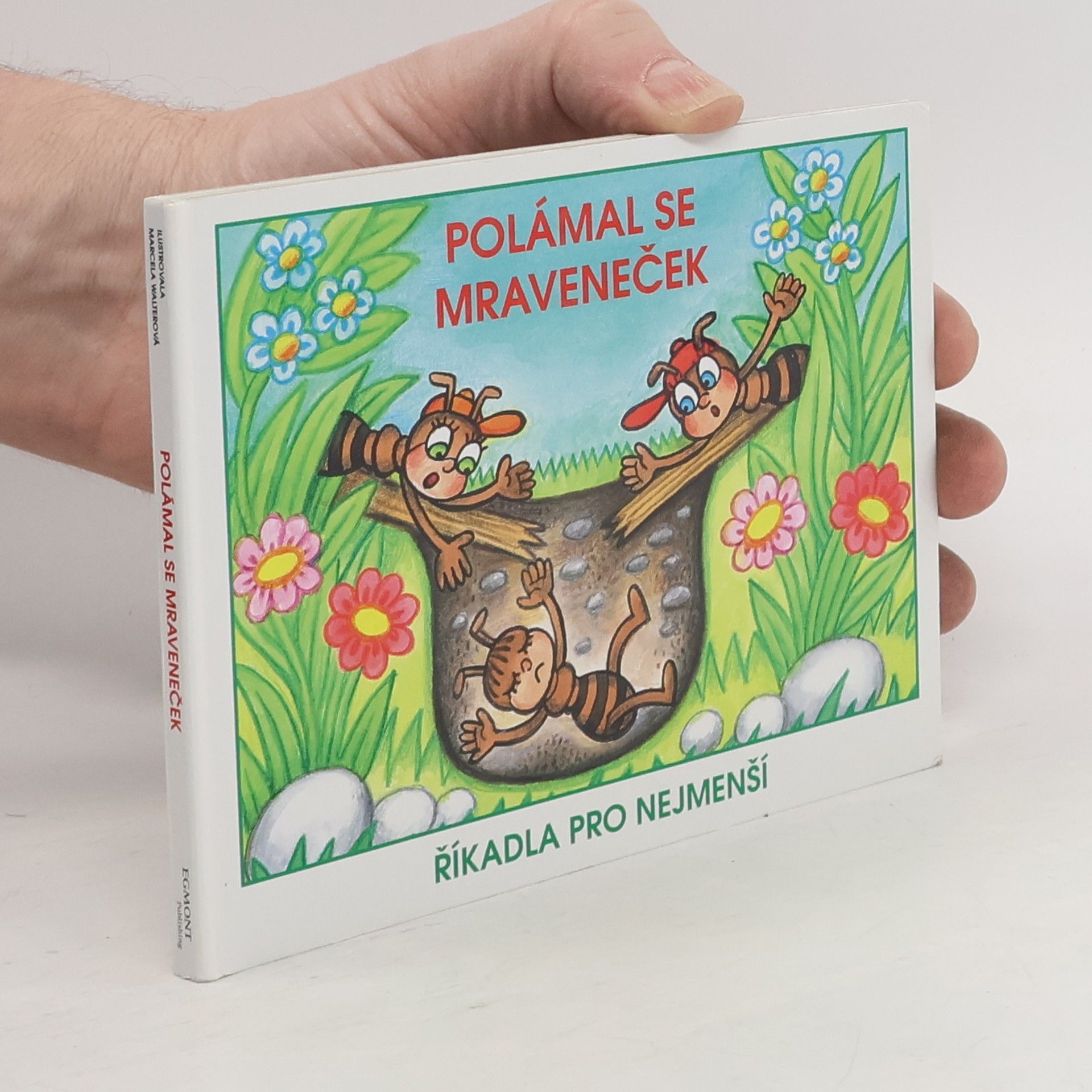 Josef Kožíšek Polámal se mraveneček