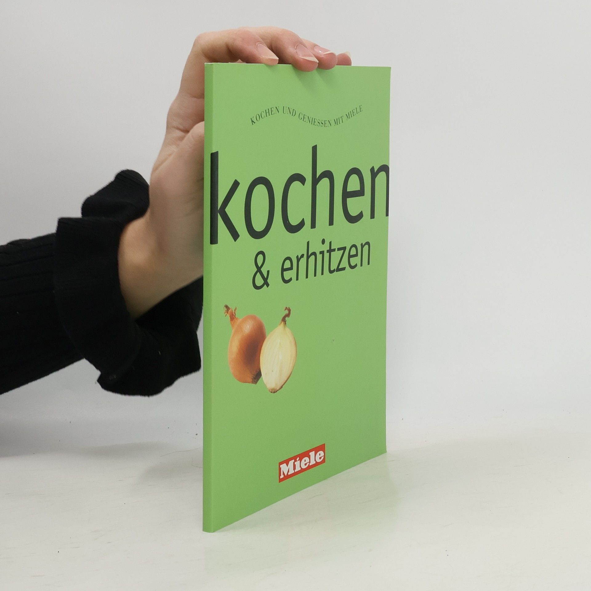 Auteurscollectief Kochen & erhitzen