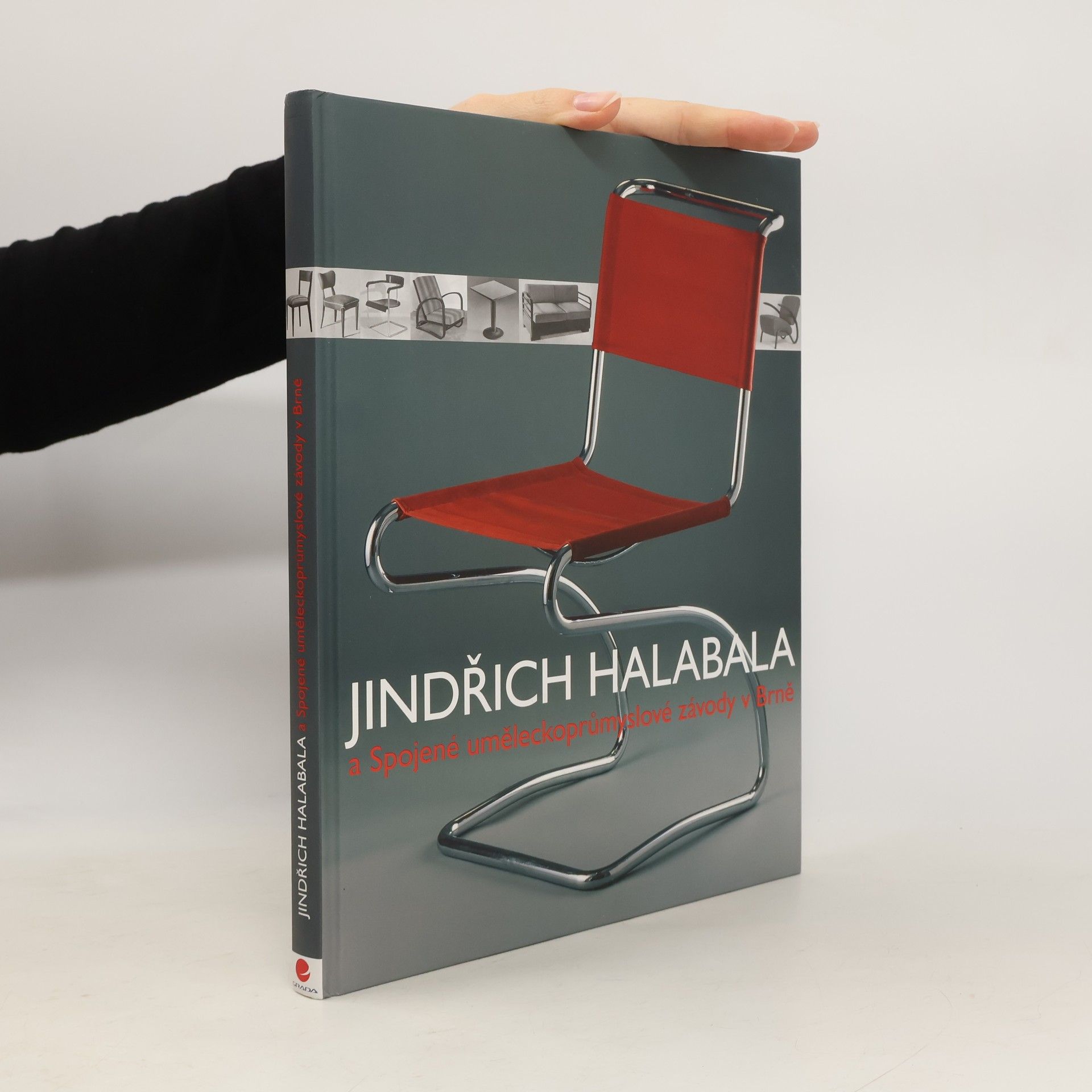 Dagmar Koudelková Jindřich Halabala a Spojené uměleckoprůmyslové závody v Brně