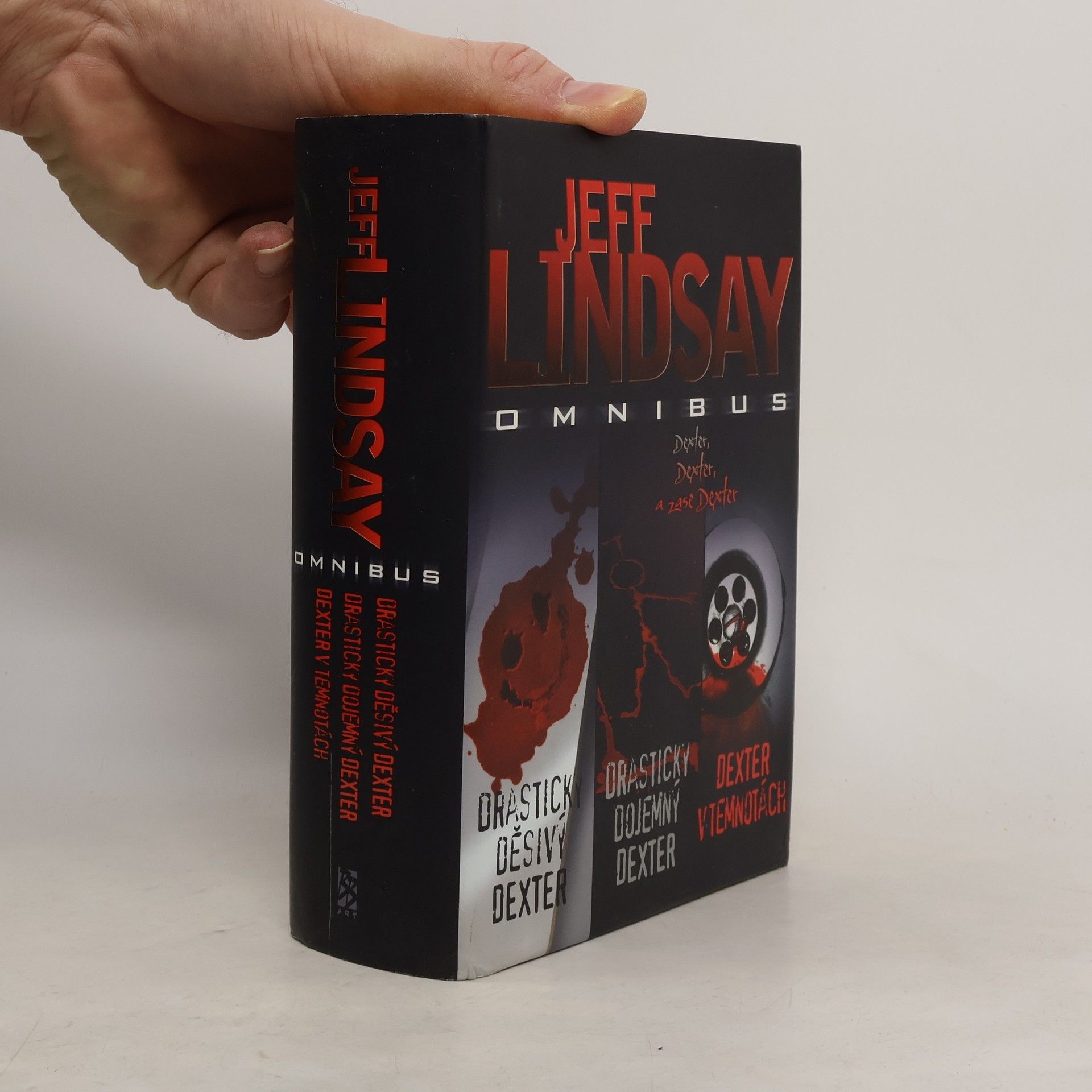 Jeff Lindsay Jeff Lindsay omnibus. V hlavní roli Dexter Morgan