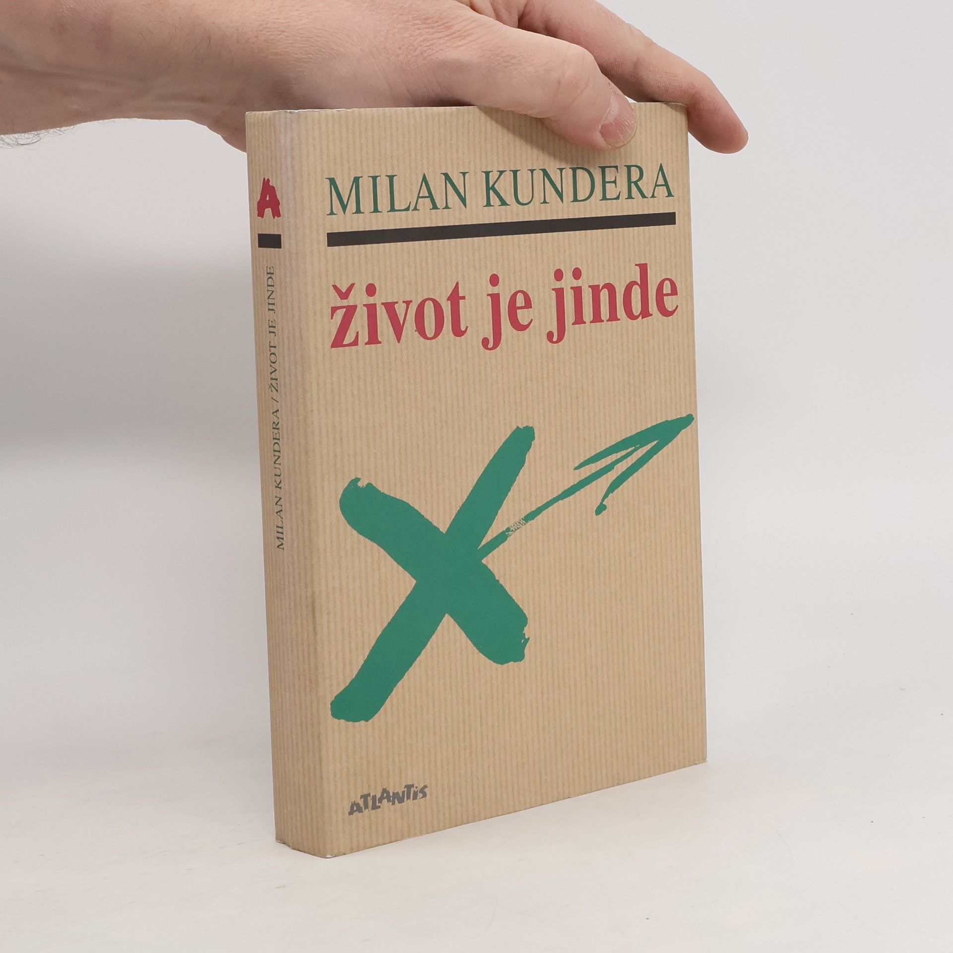 Milan Kundera Život je jinde