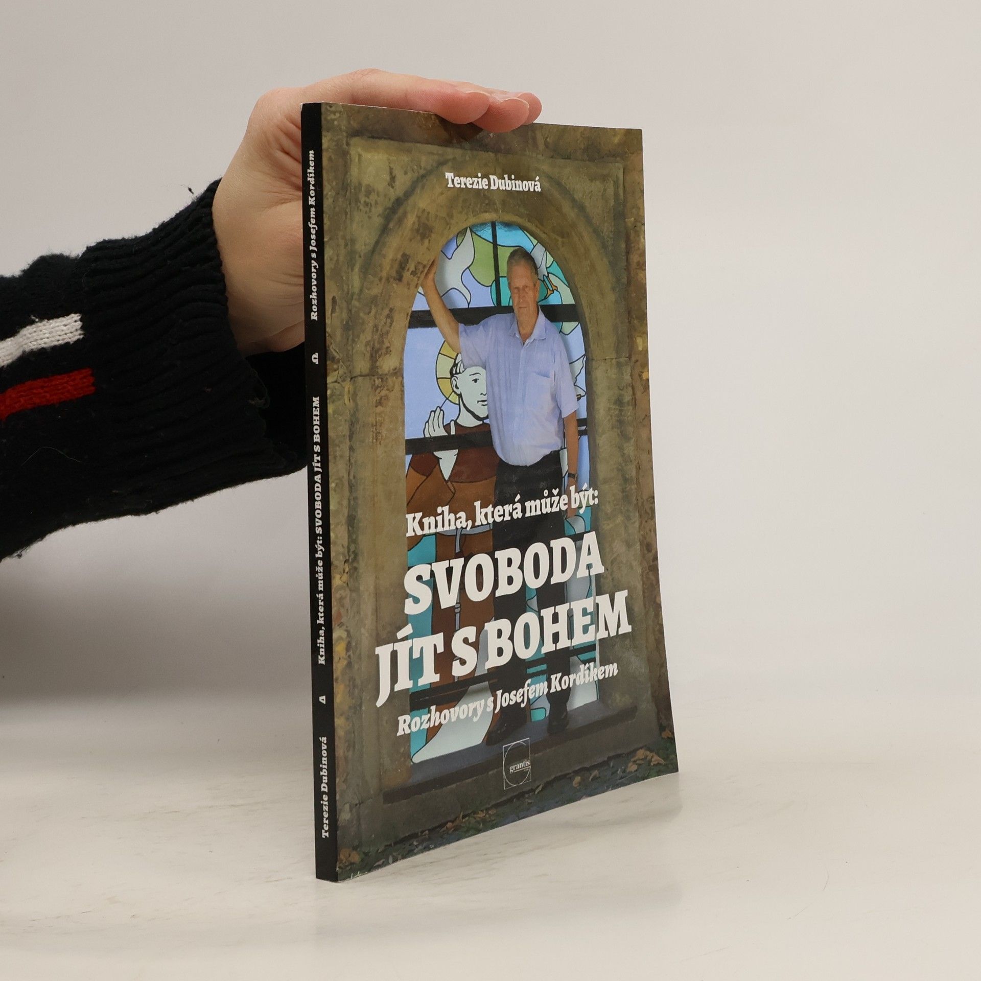 Terezie Dubinová Kniha, která může být: Svoboda jít s Bohem