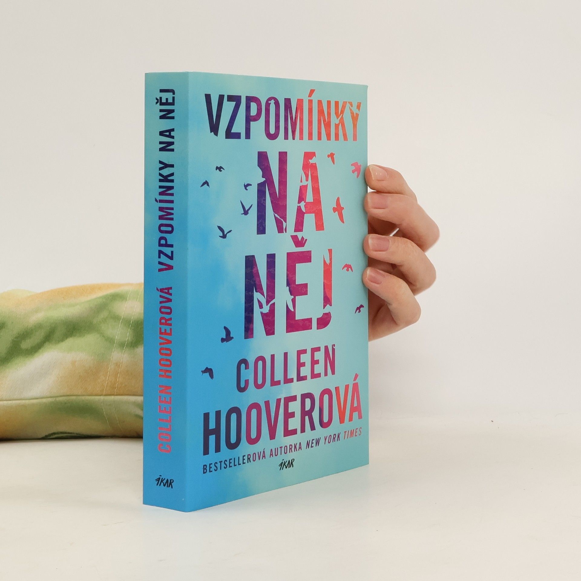 Colleen Hooverová Vzpomínky na něj