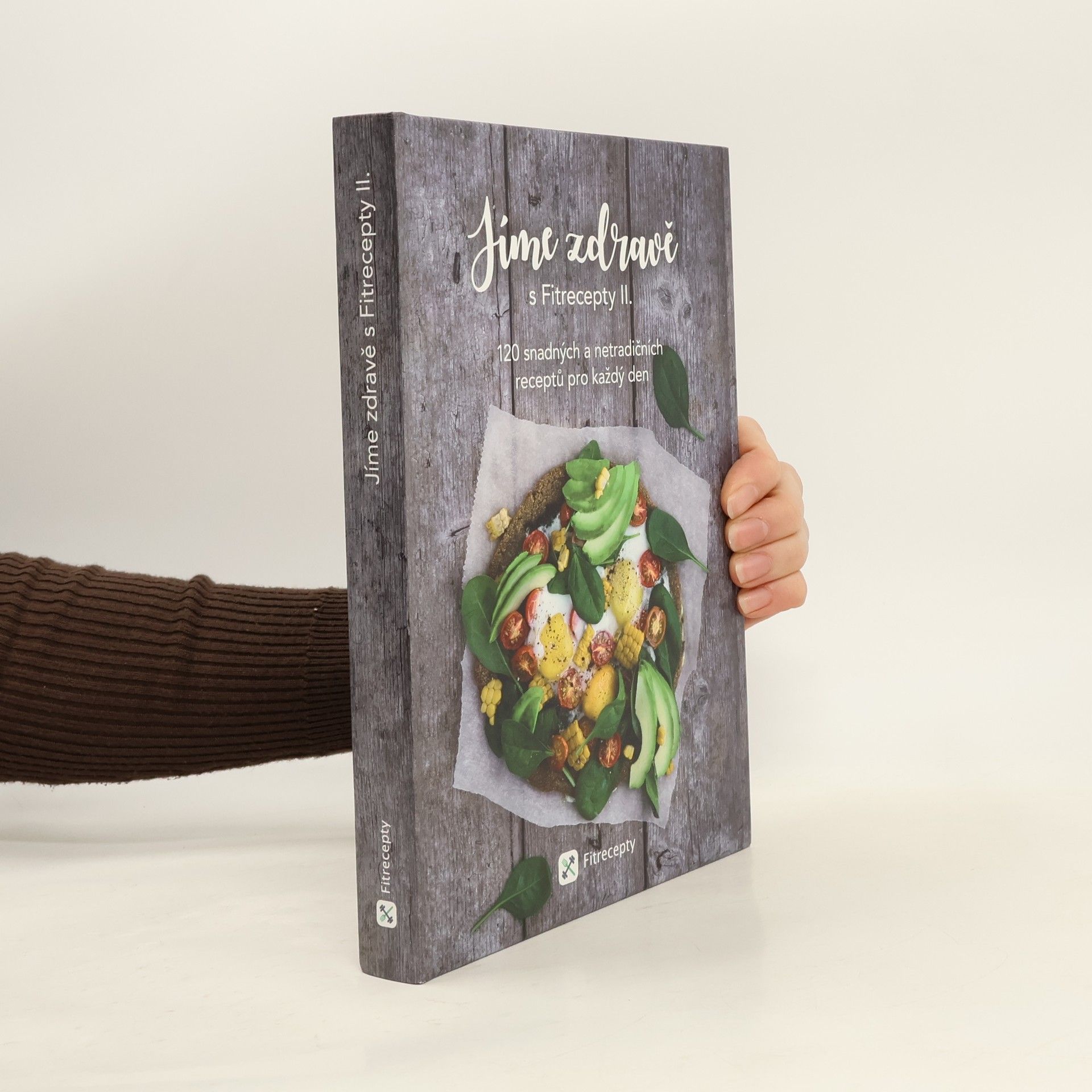 Jíme zdravě s Fitrecepty II.