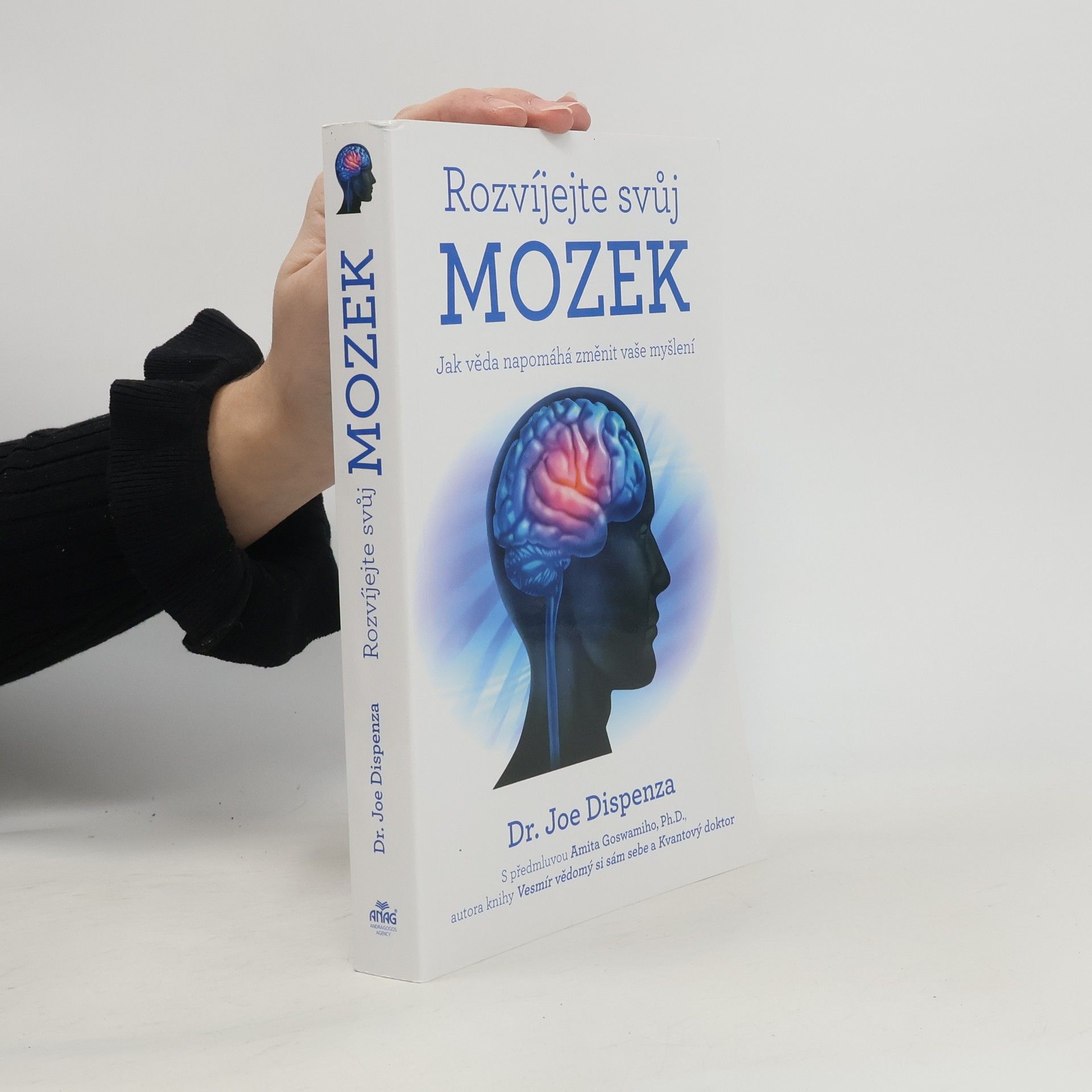 Joe Dispenza Rozvíjejte svůj mozek