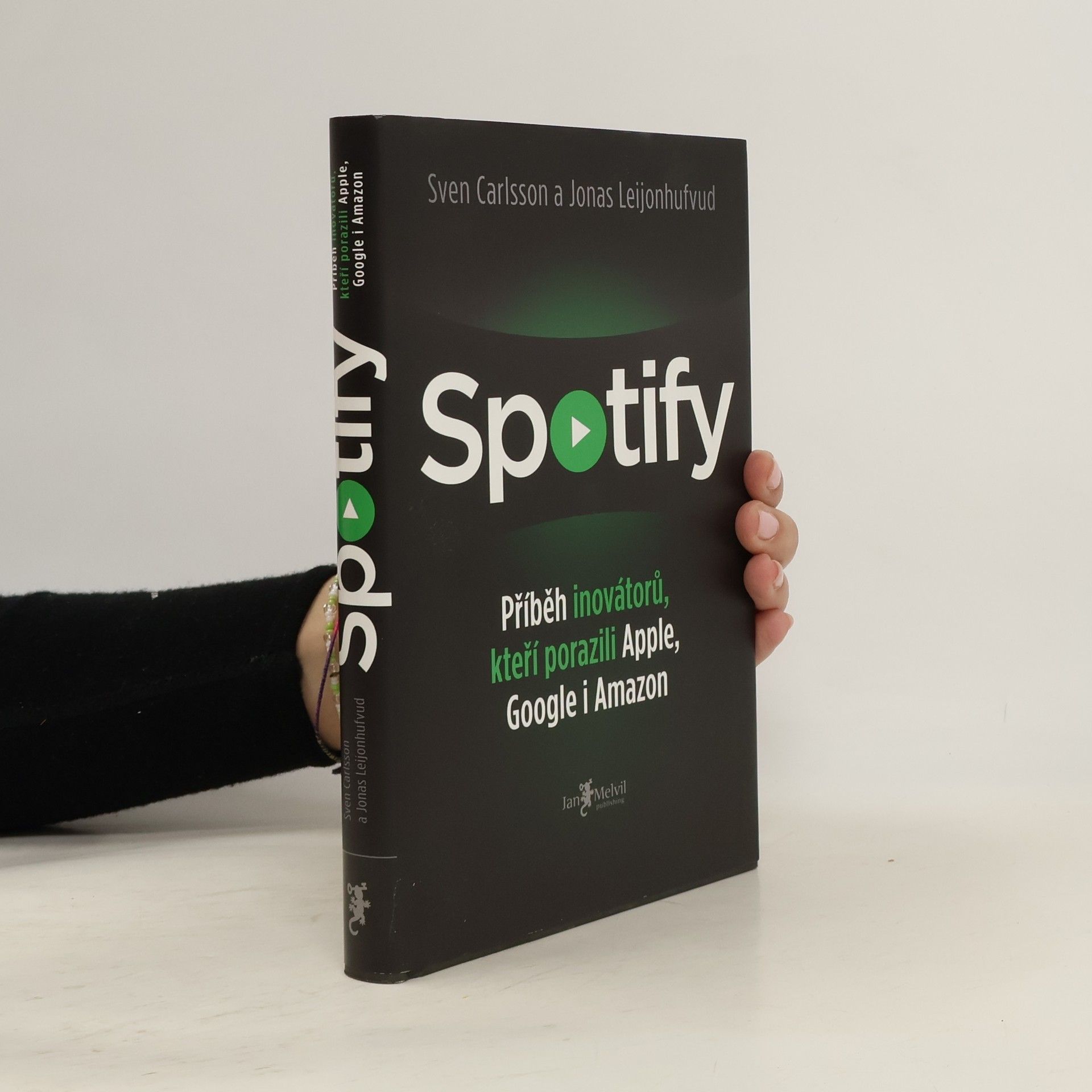 Spotify. Příběh inovátorů, kteří porazili Apple, Google i Amazon