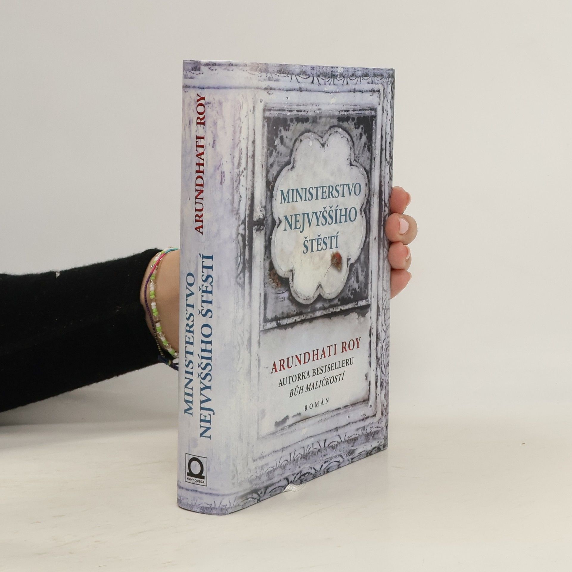 Arundhati Roy Ministerstvo nejvyššího štěstí