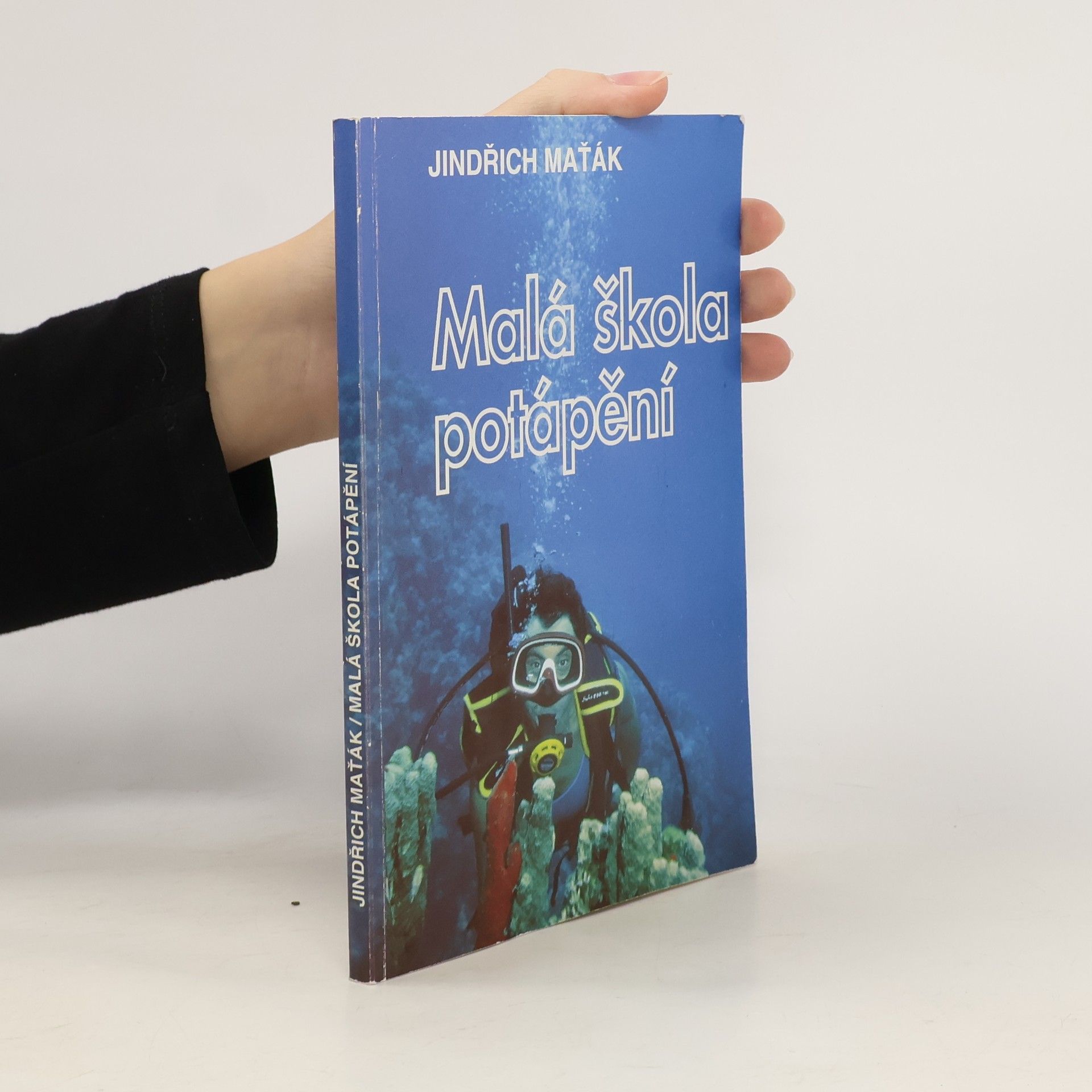 Jindřich Maťák Malá škola potápění