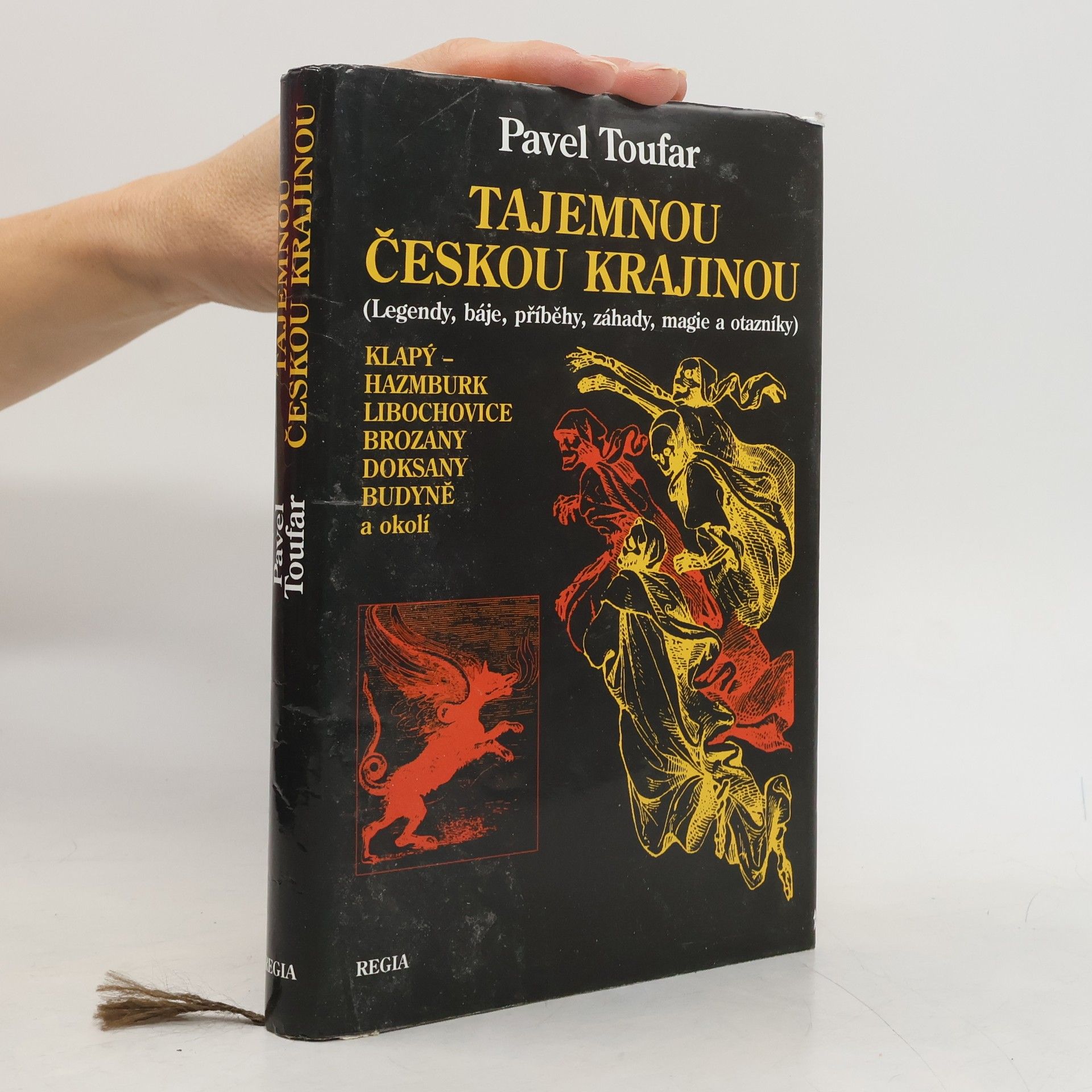 Pavel Toufar Tajemnou českou krajinou