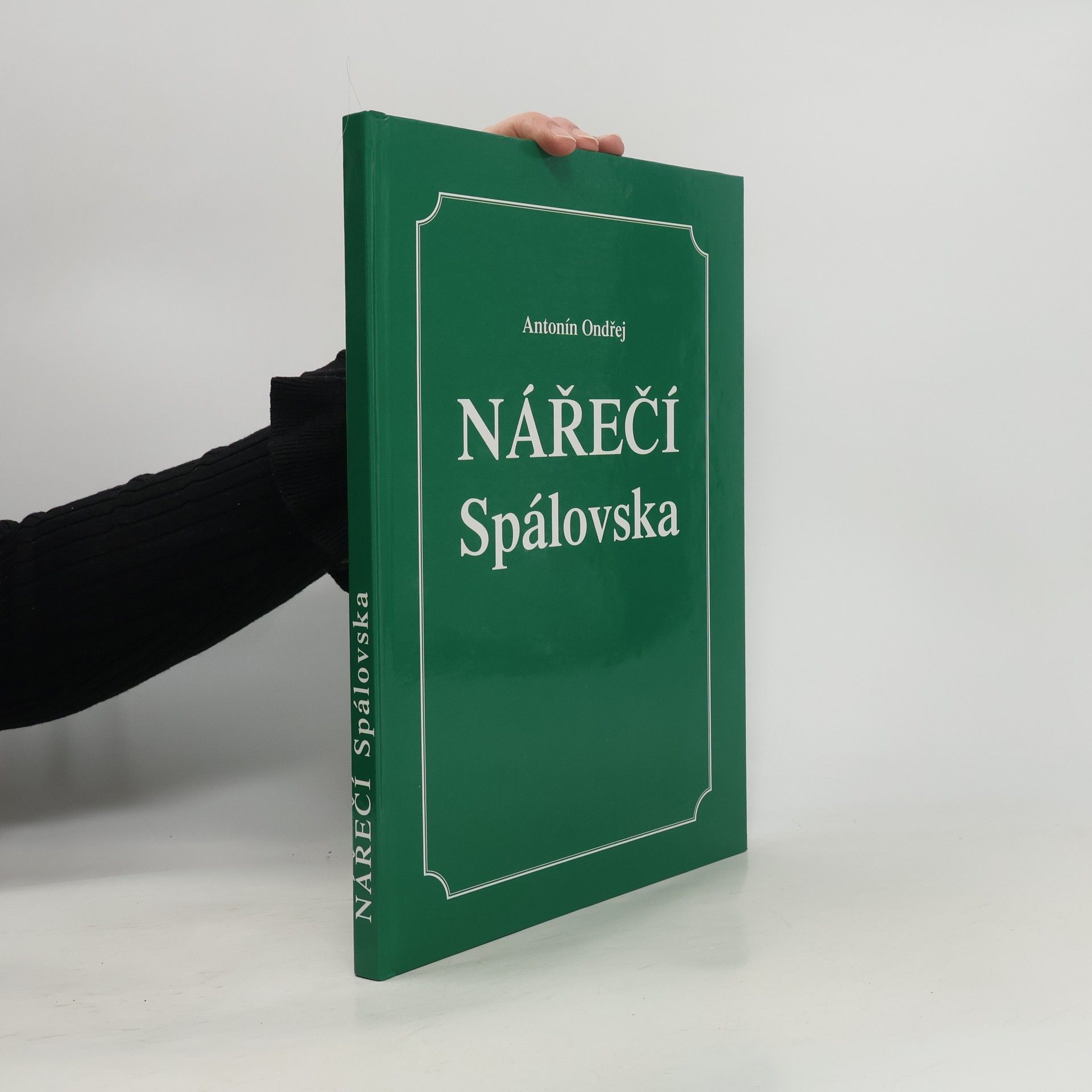Antonín Ondřej Nářečí Spálovska