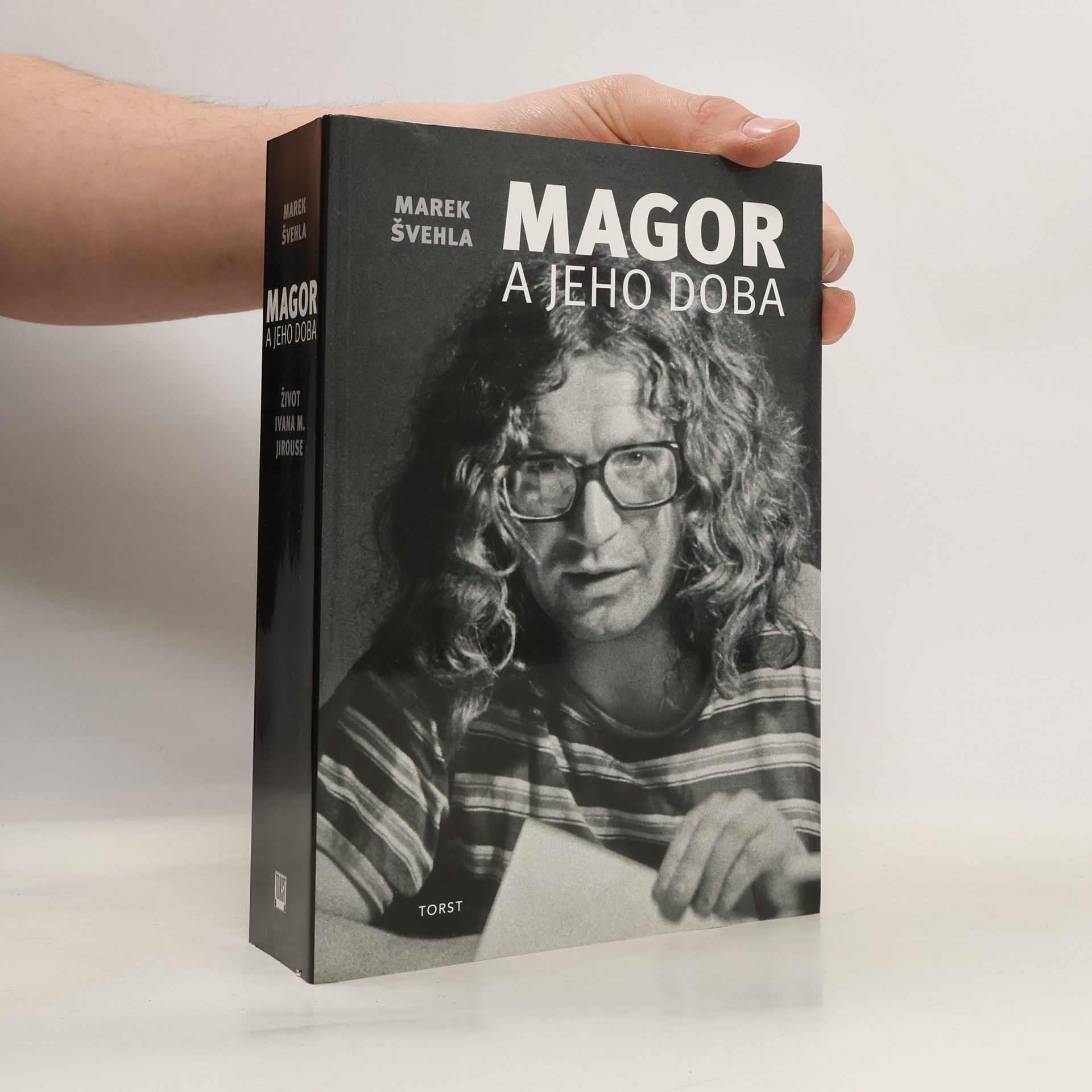 Marek Švehla Magor a jeho doba : život Ivana M. Jirouse