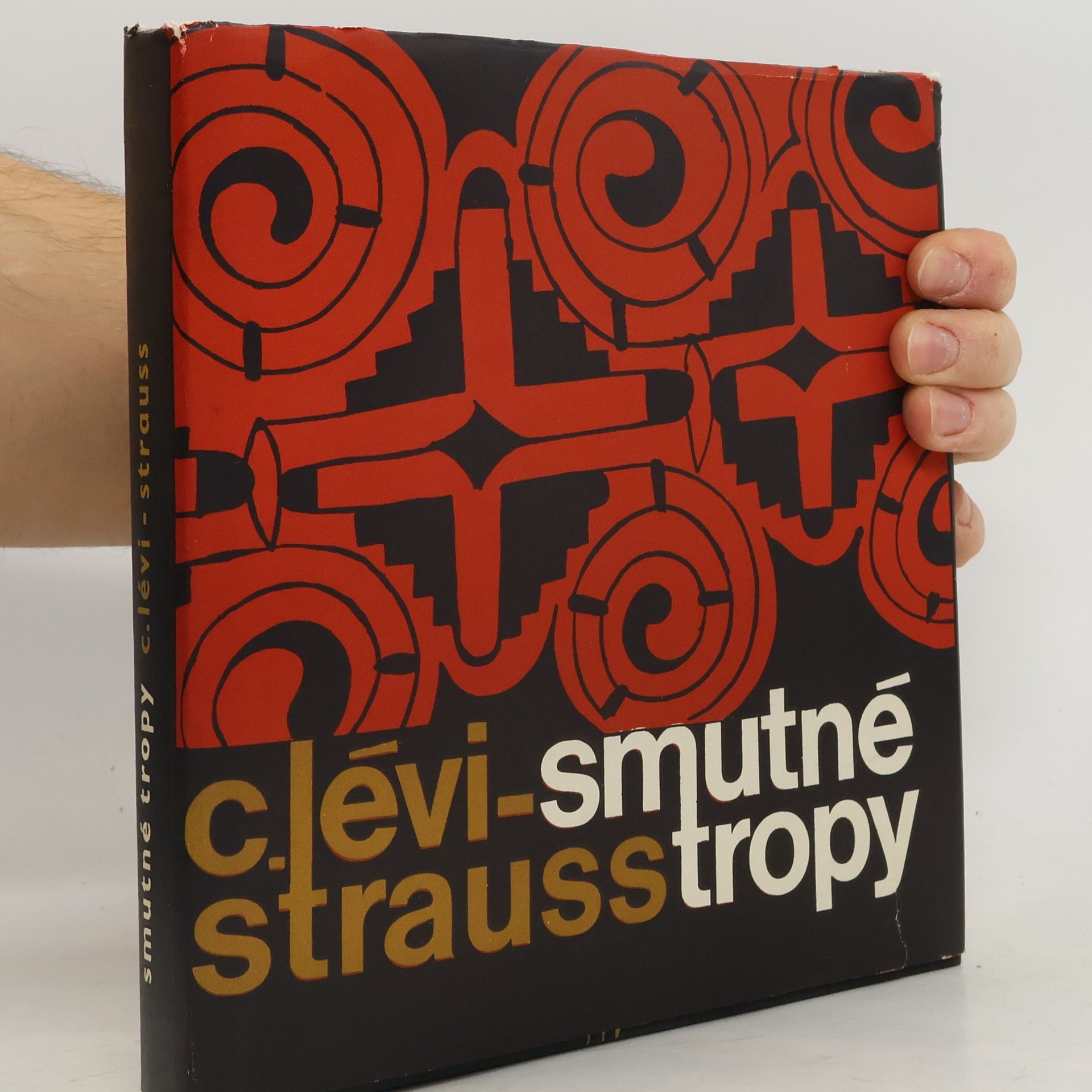 Claude Lévi-Strauss Smutné tropy