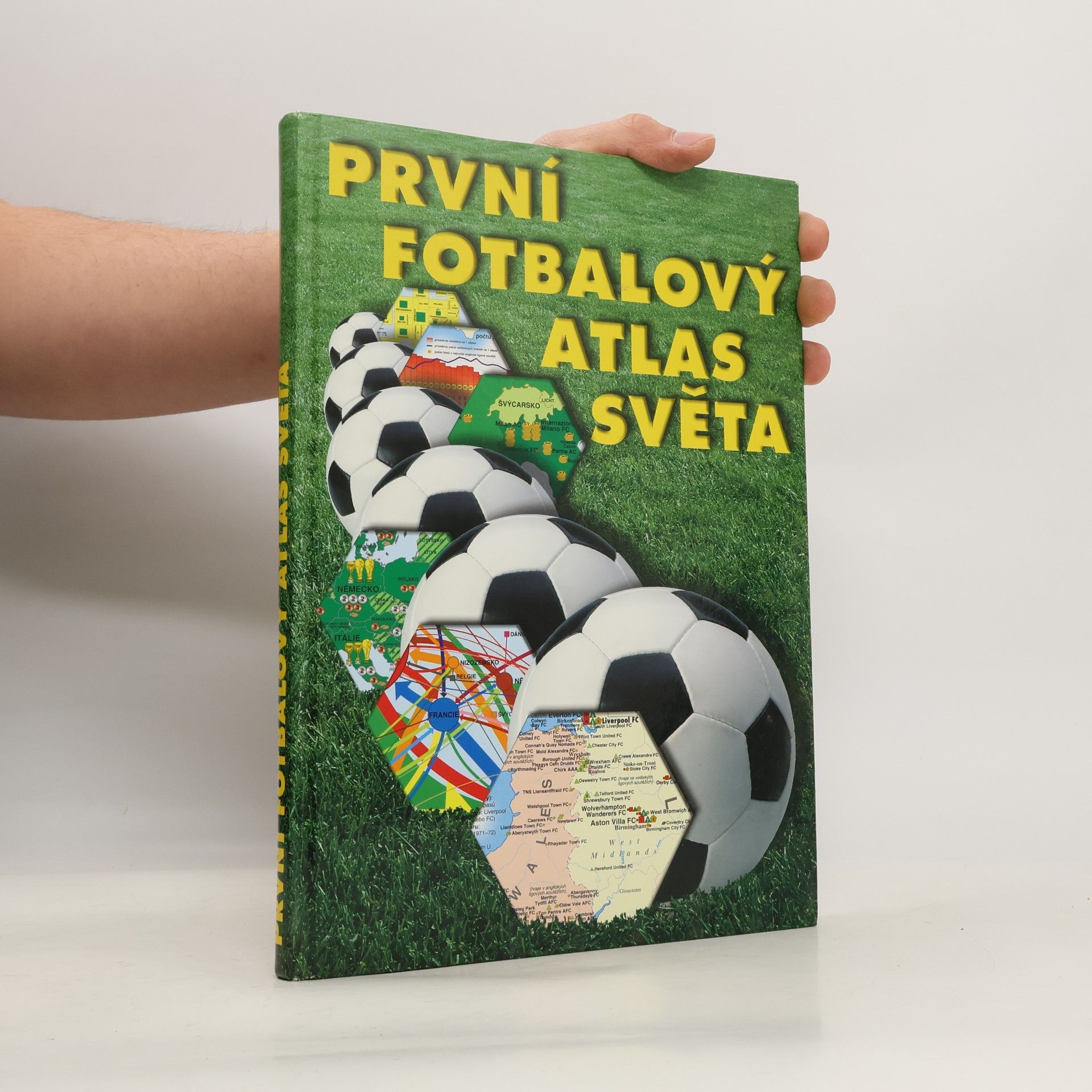 Kolektiv autorů První fotbalový atlas světa