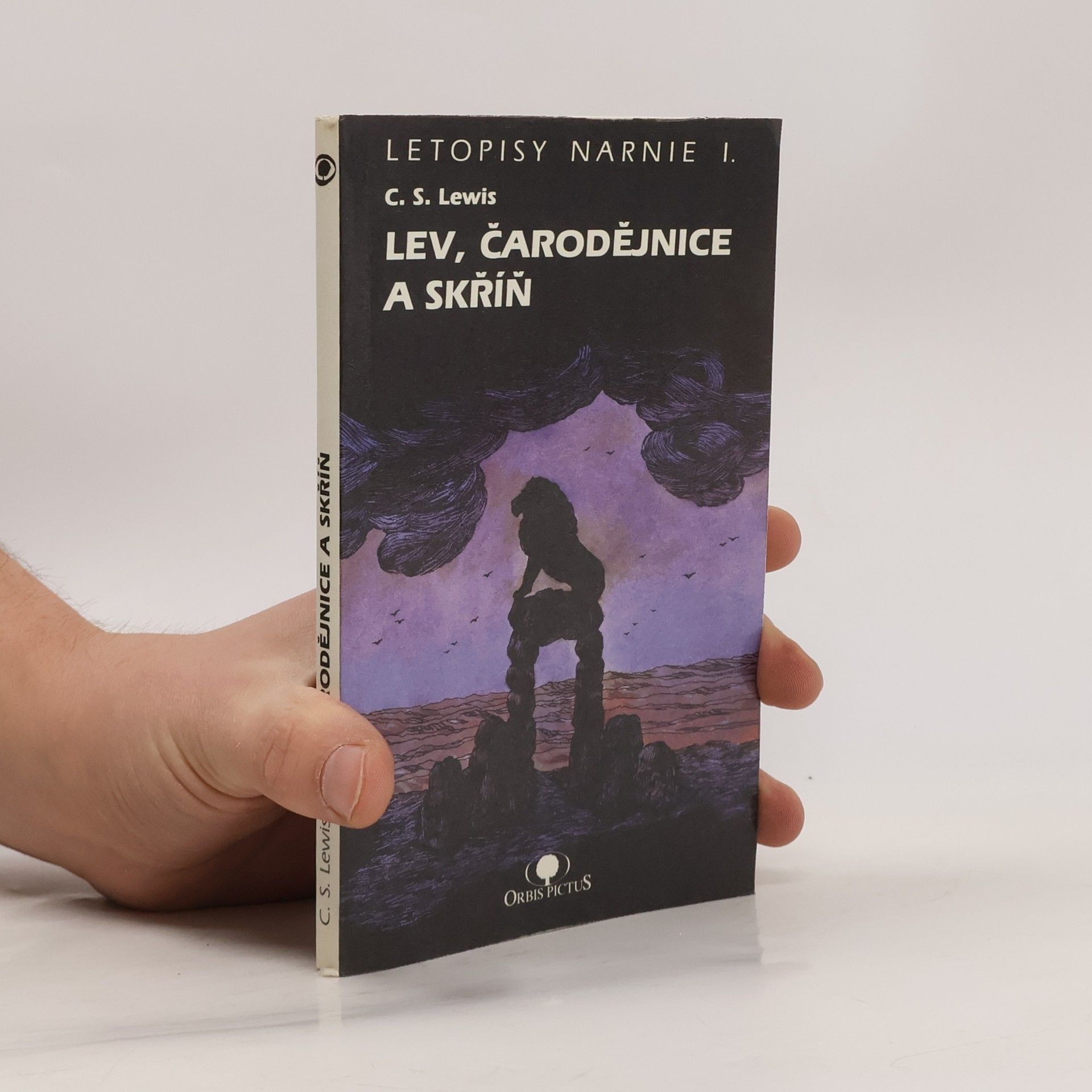 C. S. Lewis Letopisy Narnie I. Lev, čarodějnice a skříň