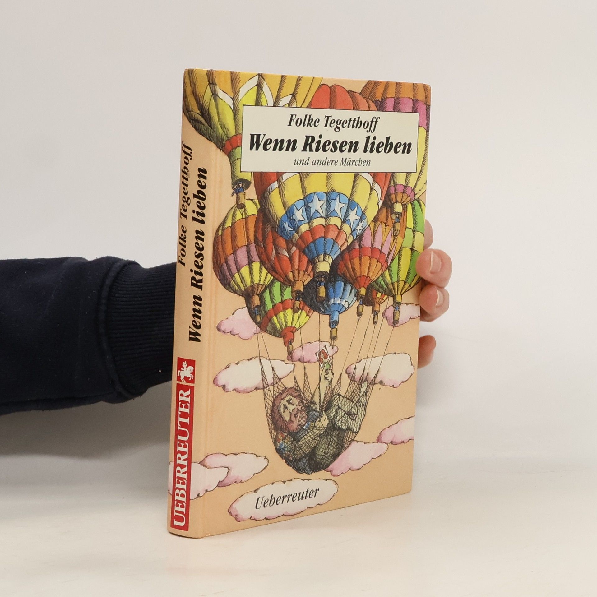 Folke Tegetthoff Wenn Riesen lieben und andere Märchen