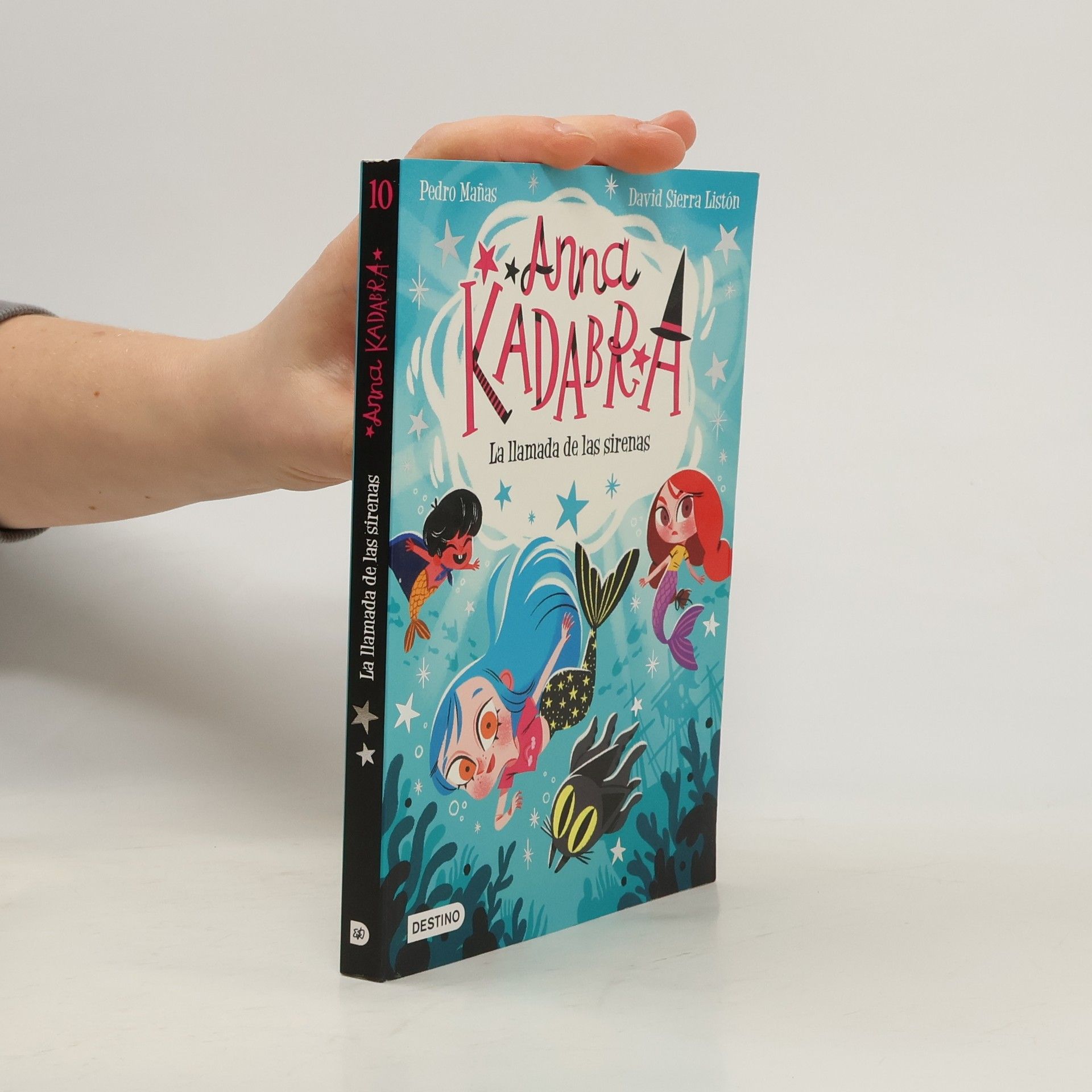 Anna Kadabra - 10: La llamada de las sirenas