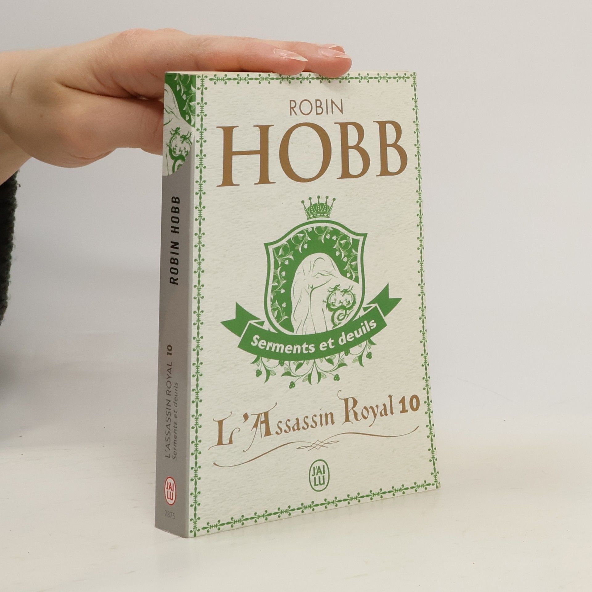 Robin Hobb Serments et deuils (L'Assassin royal, 10. díl)