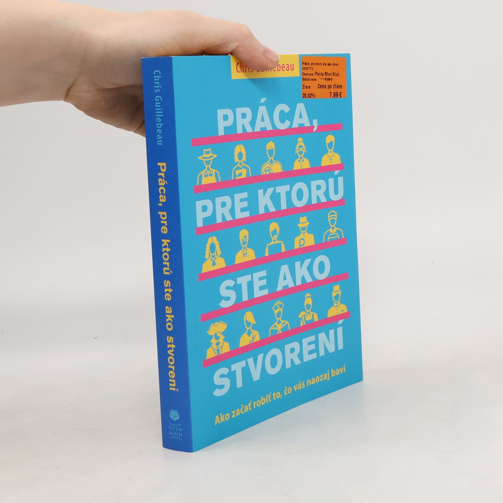 Chris Guillebeau Práca, pre ktorú ste ako stvorení