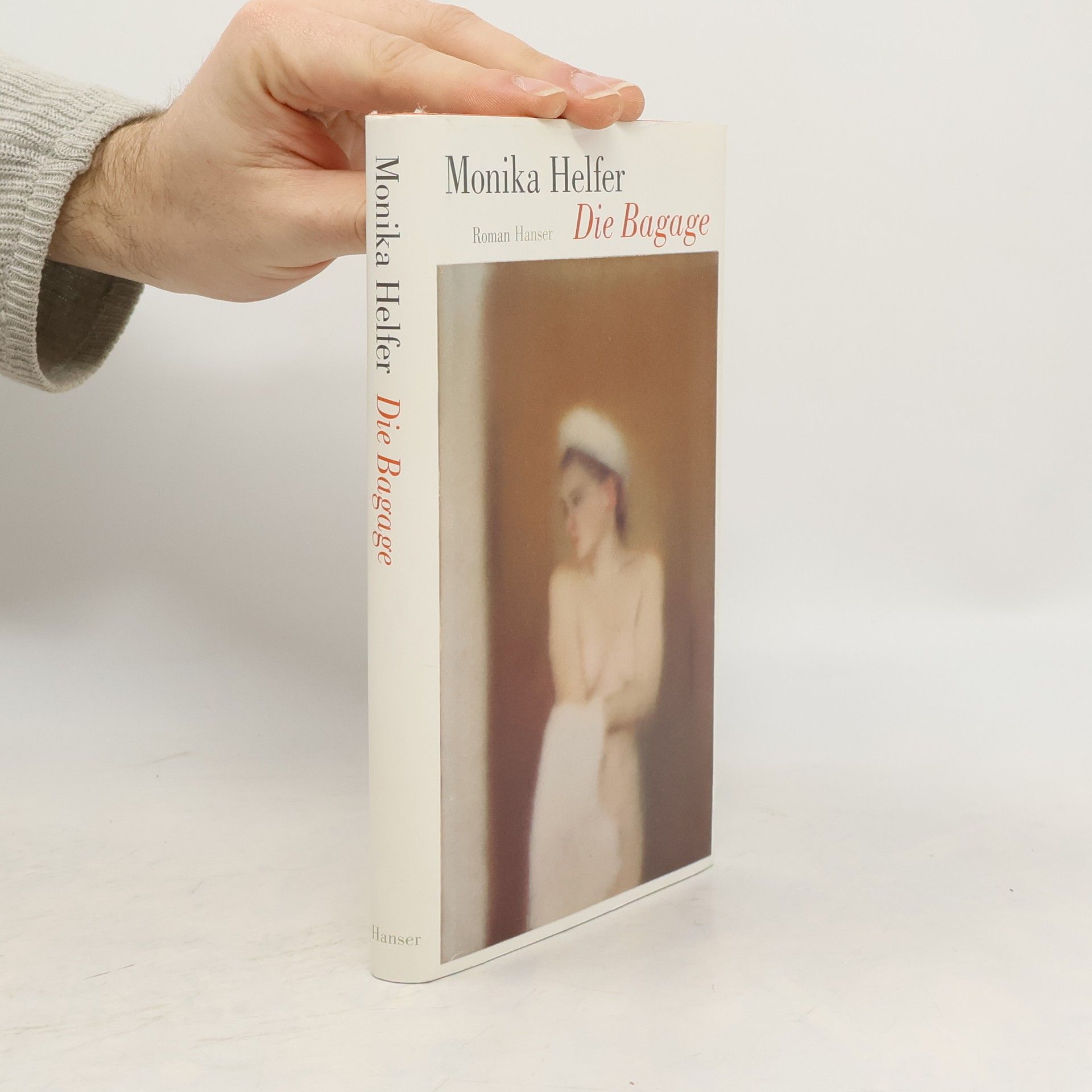 Monika Helfer Die Bagage