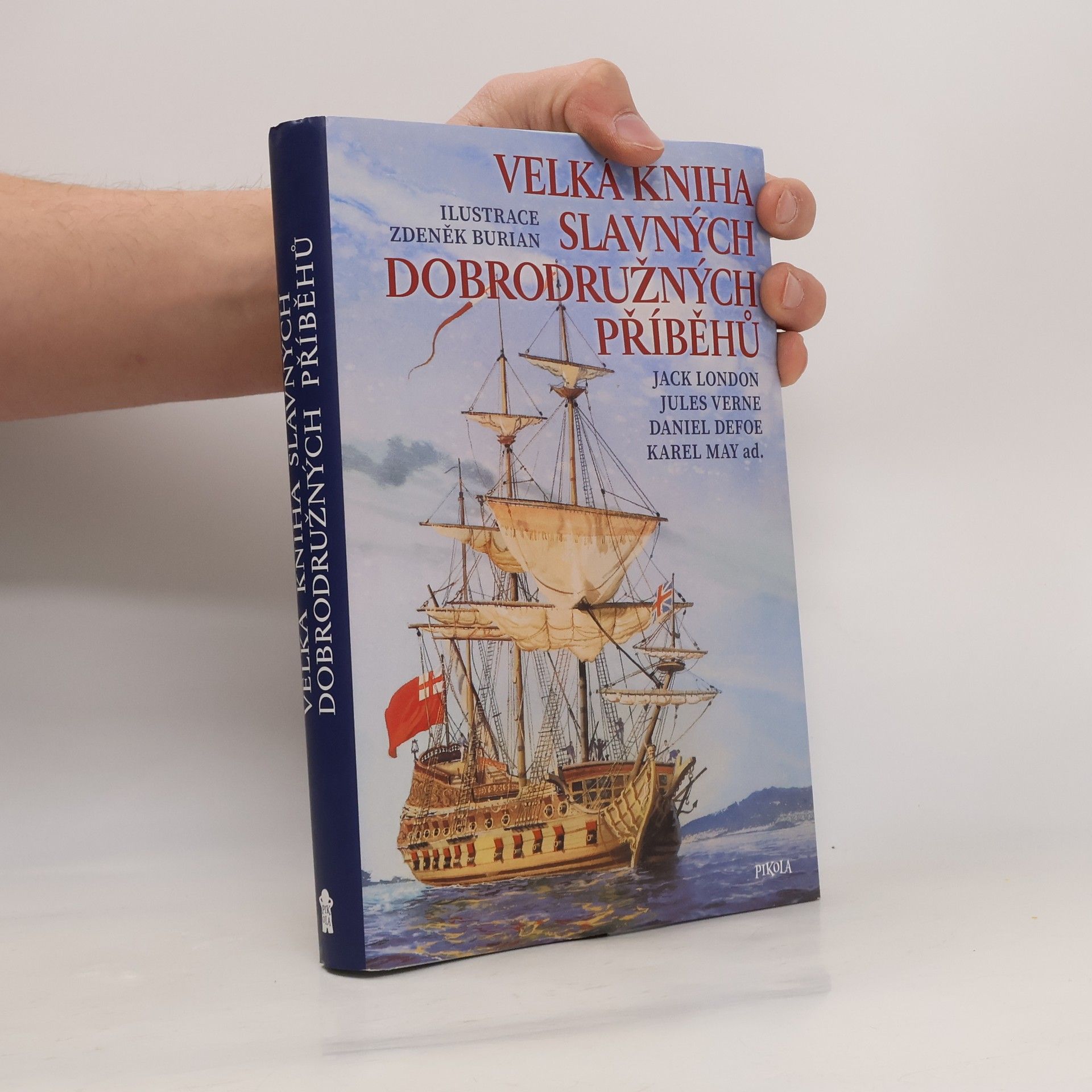 Vladimír Hulpach Velká kniha slavných dobrodružných příběhů