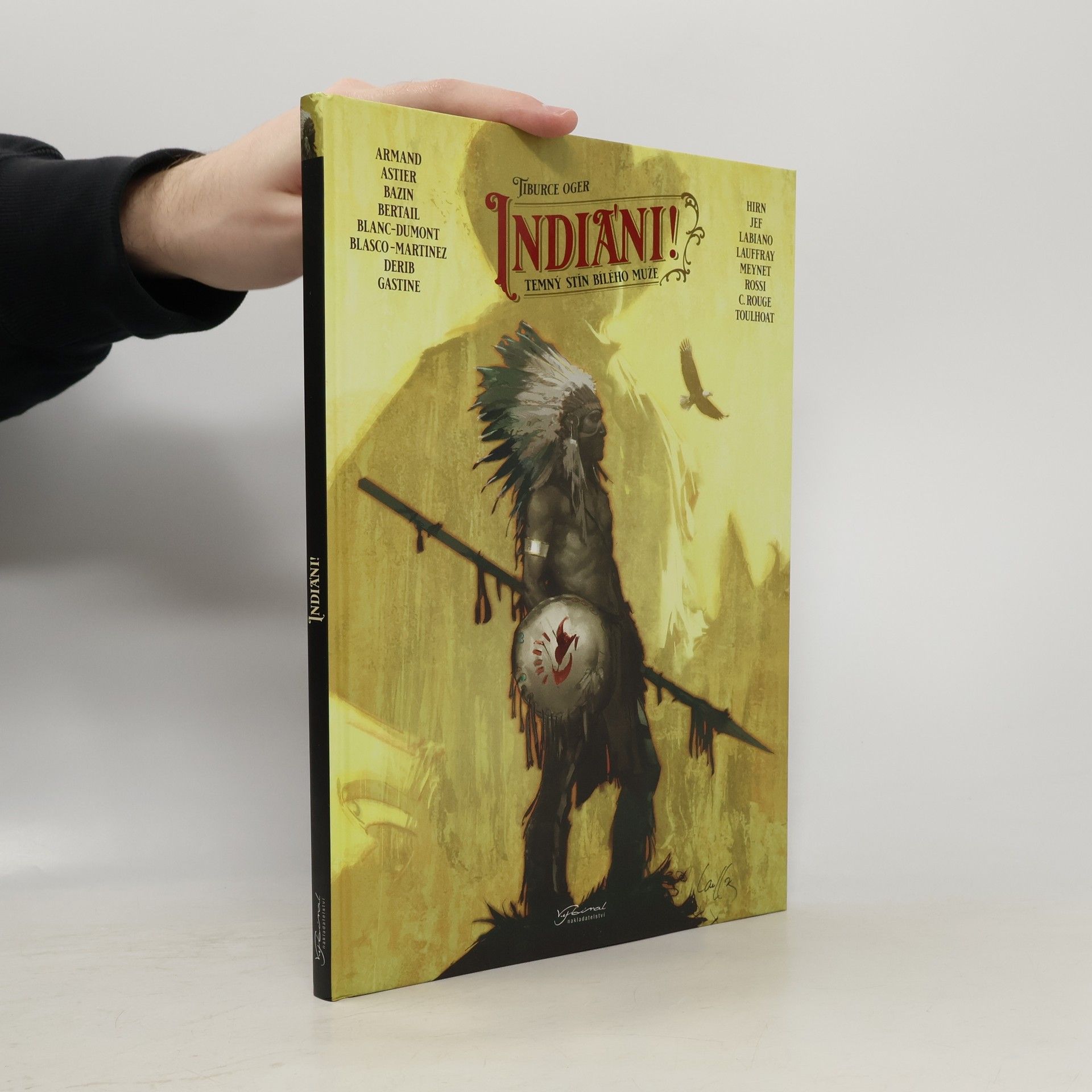 Tiburce Oger Indiáni!