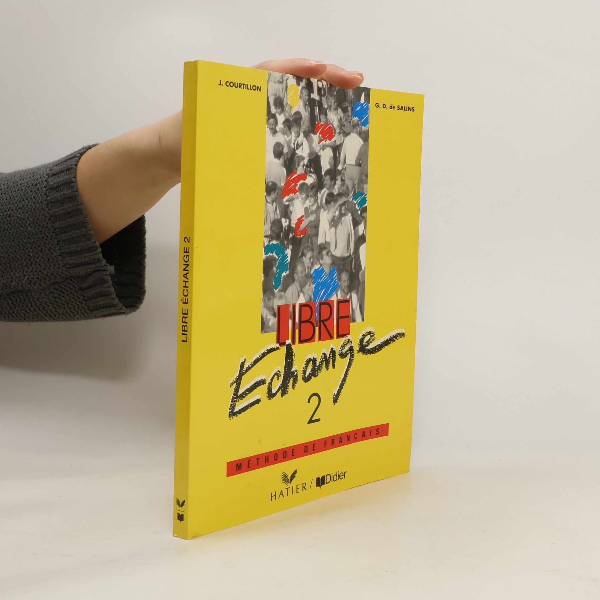 Libre Echange 2. Méthode de francais.